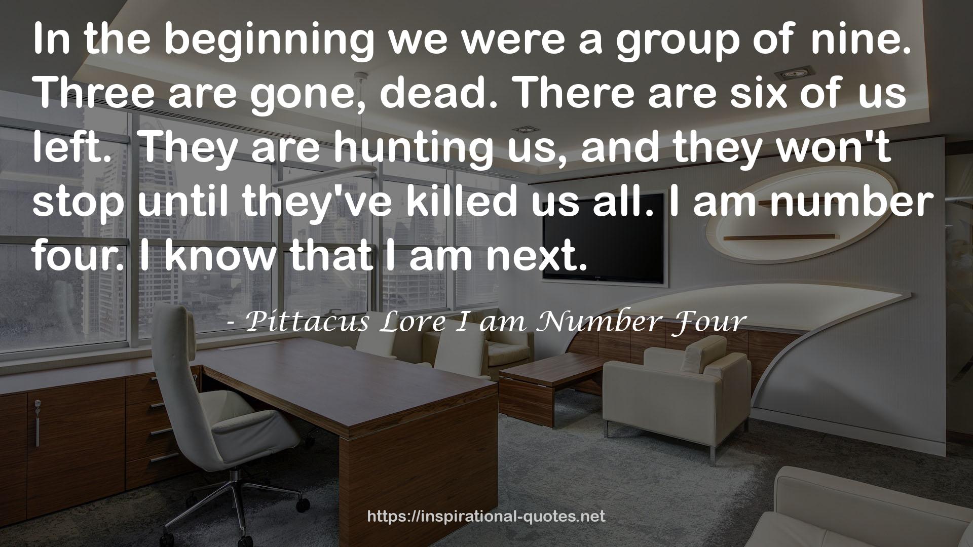 Pittacus Lore I am Number Four QUOTES