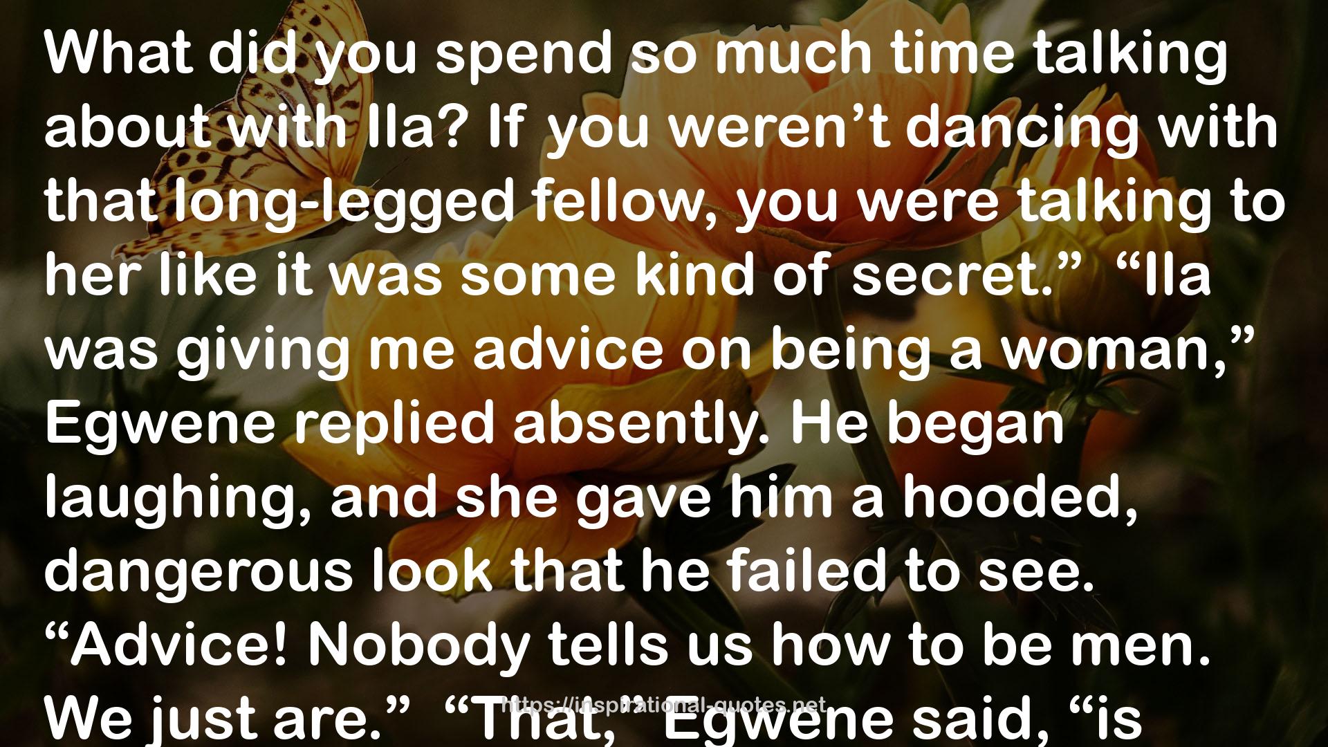 Egwene  QUOTES