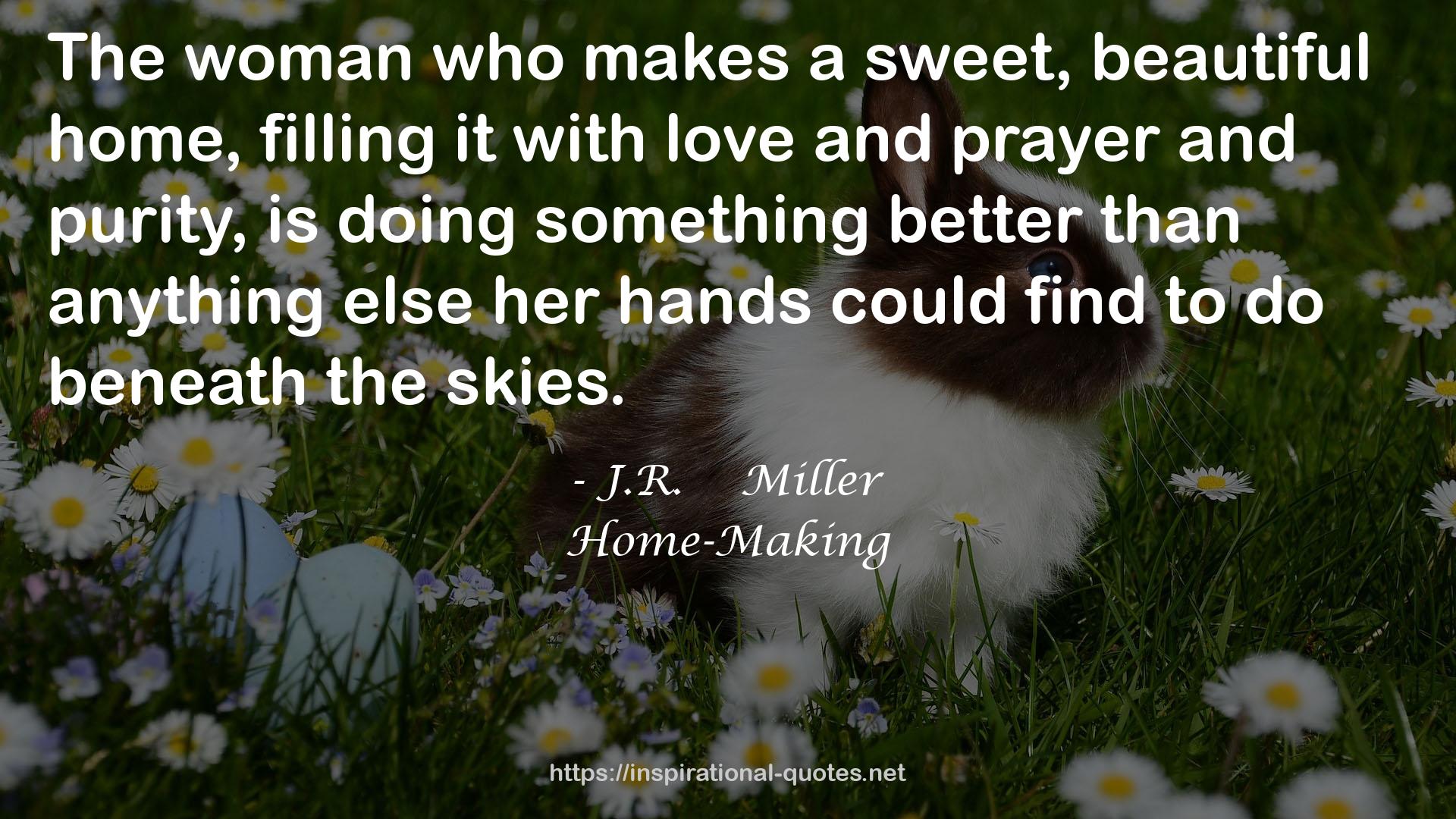 Home-Making QUOTES