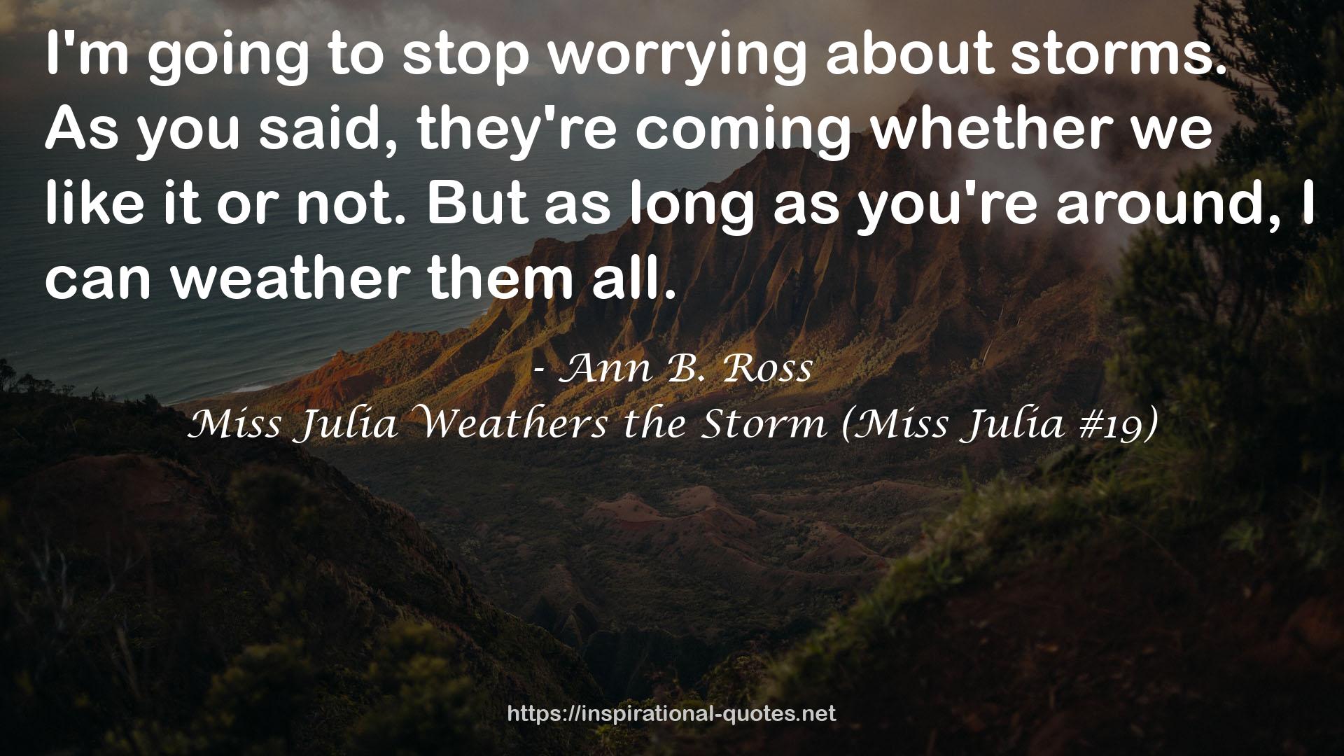 Miss Julia Weathers the Storm (Miss Julia #19) QUOTES