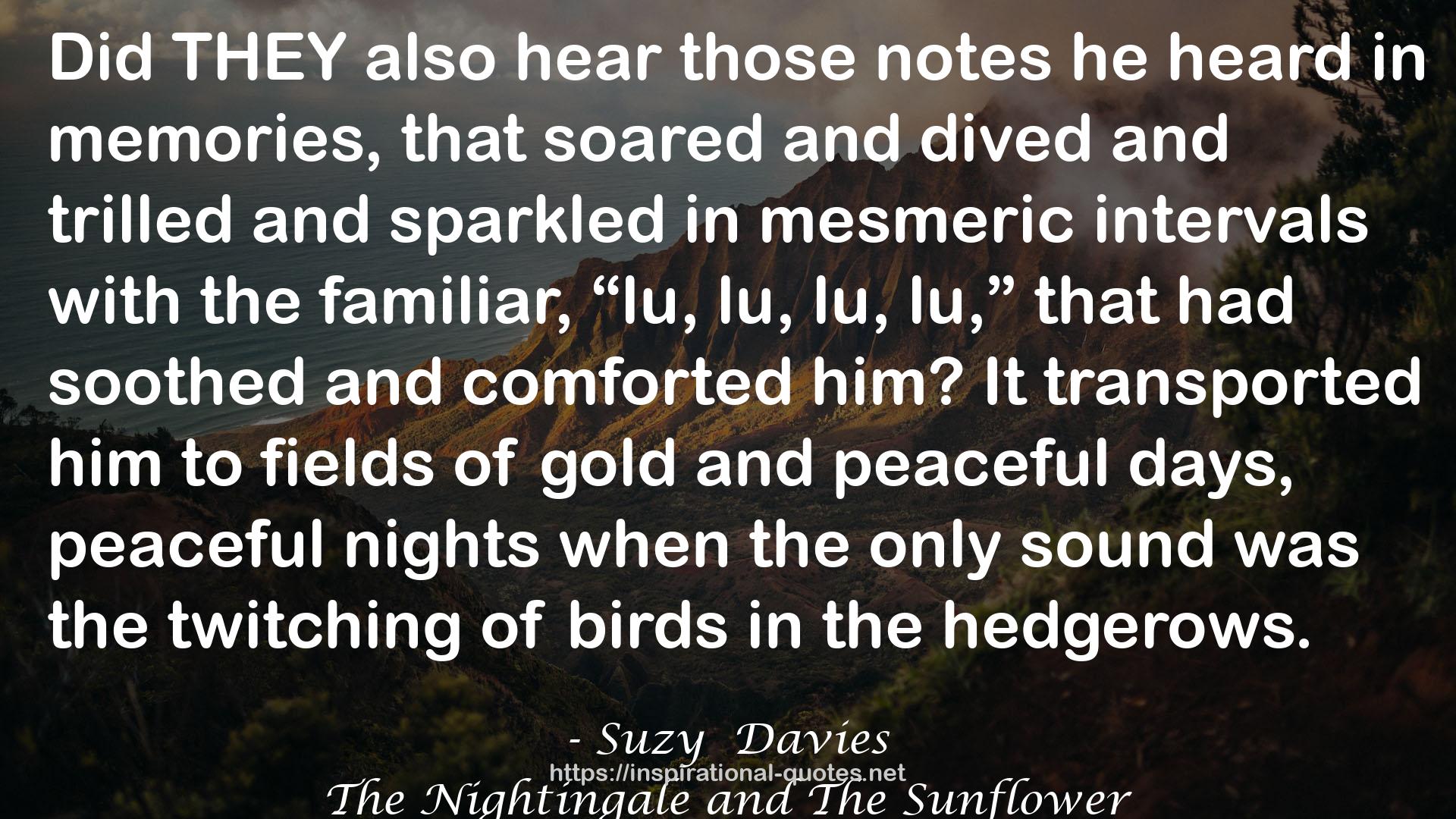 The Nightingale and The Sunflower QUOTES