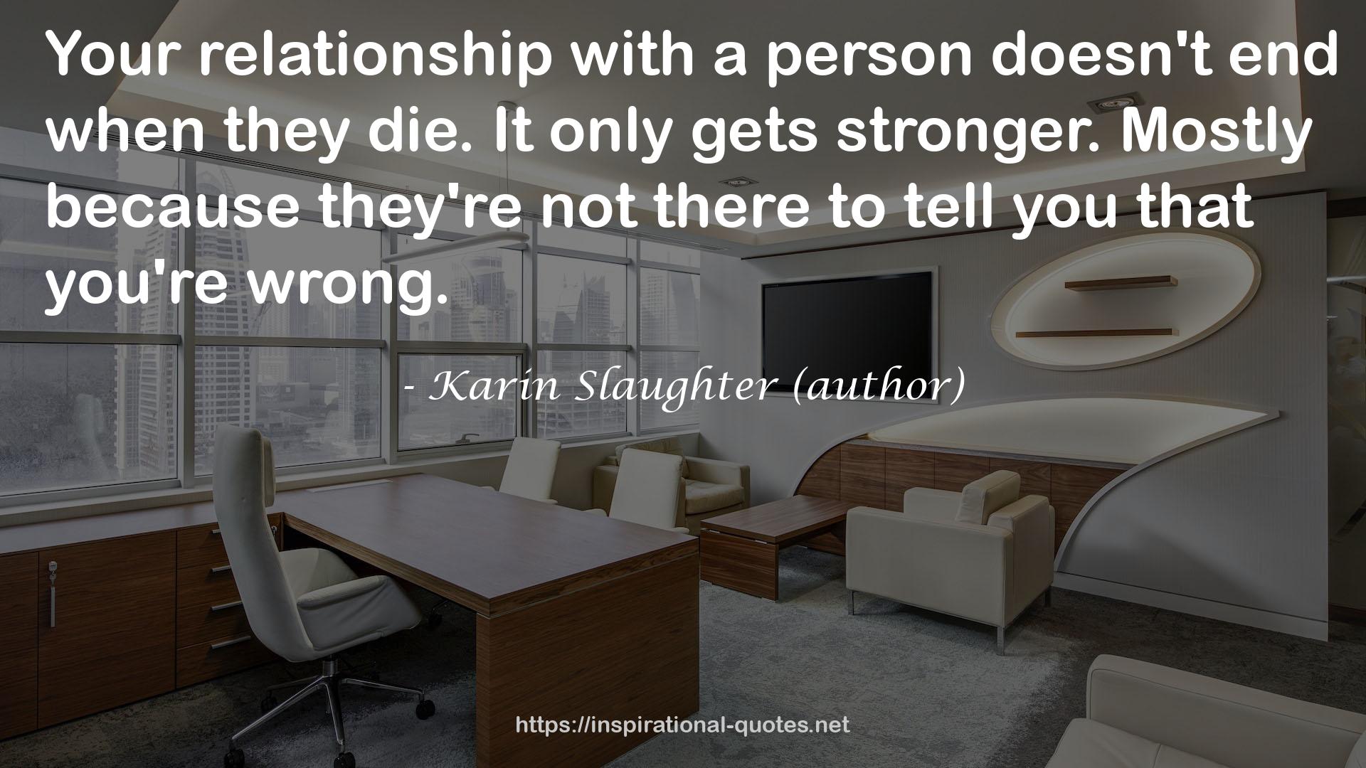 Karin Slaughter (author) QUOTES