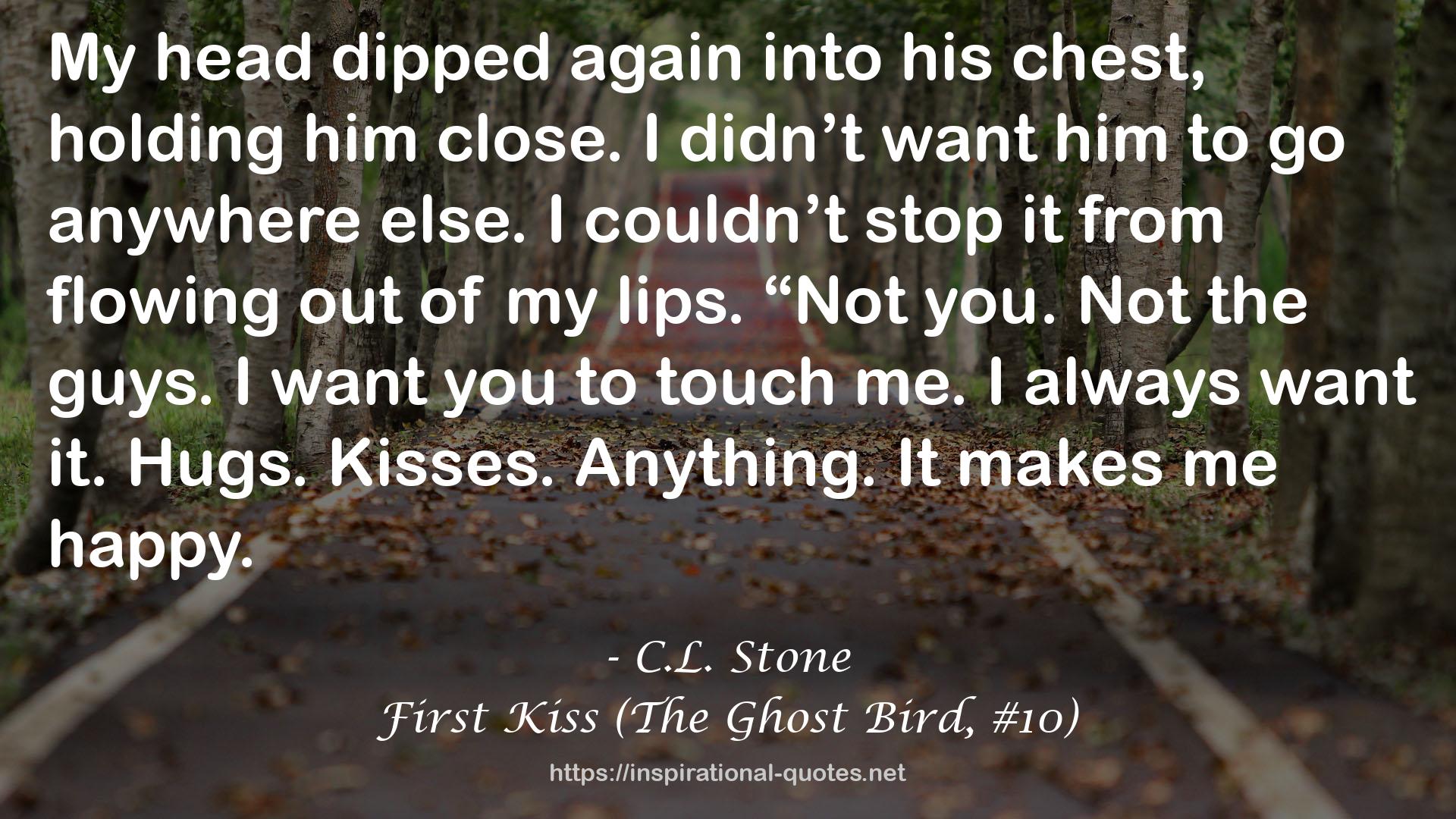 First Kiss (The Ghost Bird, #10) QUOTES