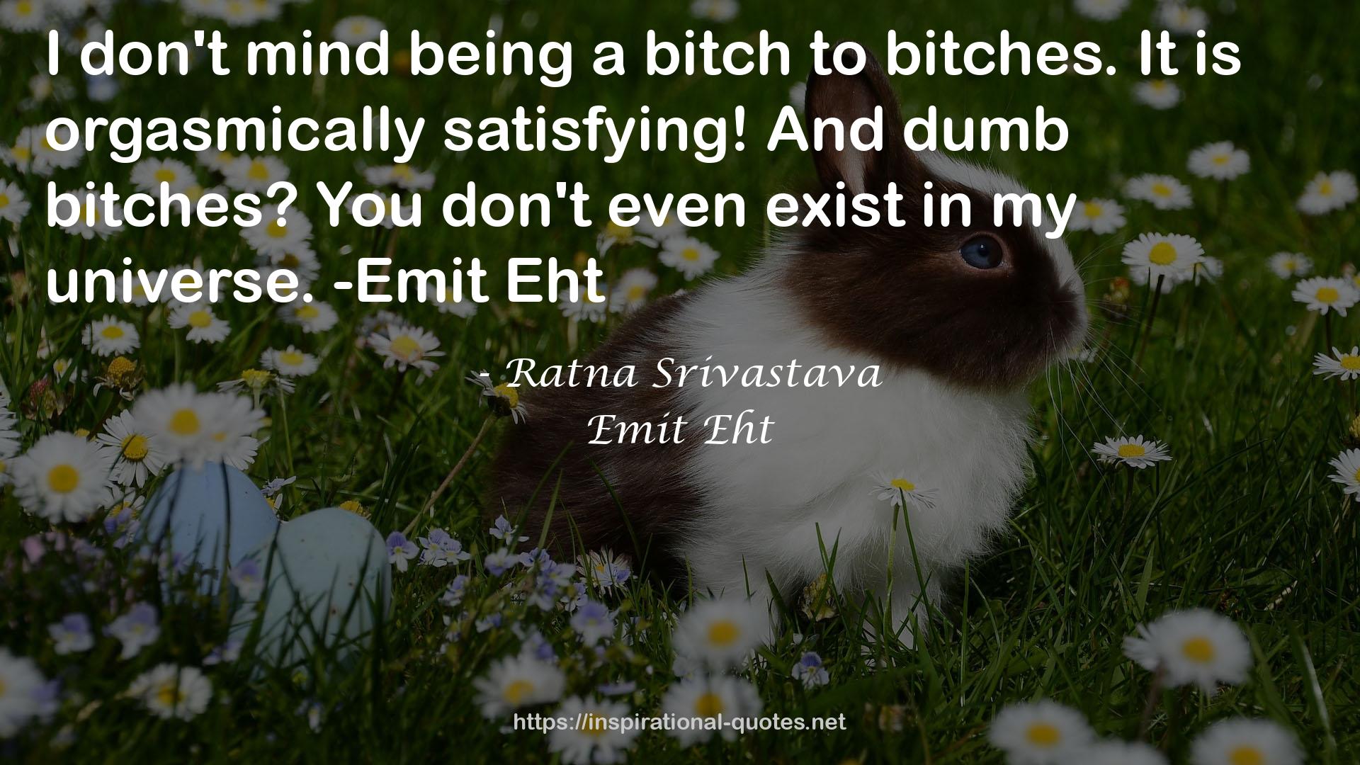 Emit Eht QUOTES