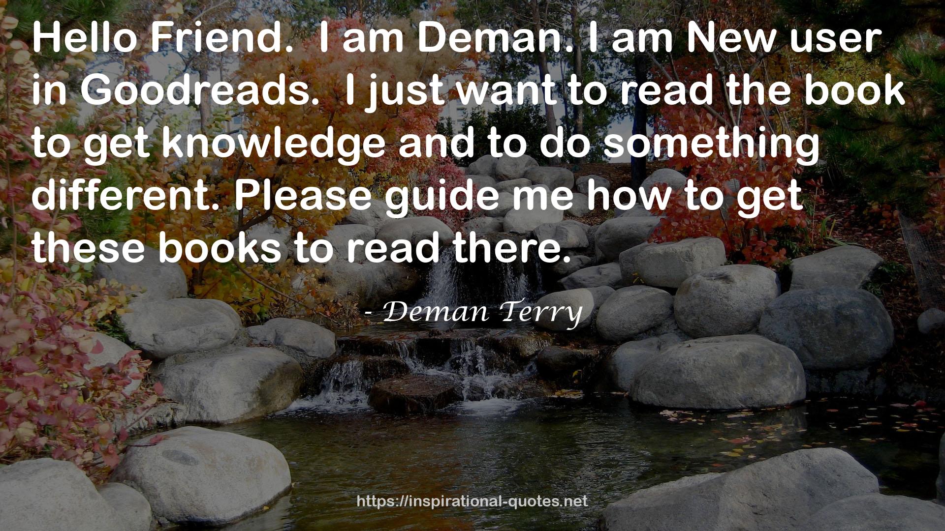 Deman Terry QUOTES