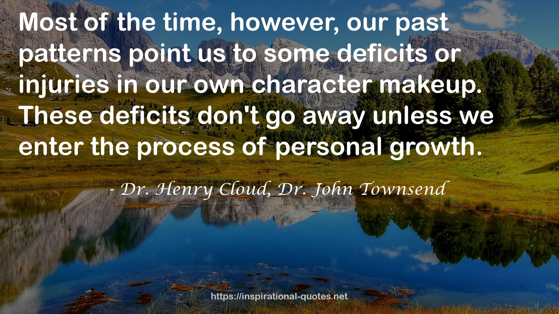 Dr. Henry Cloud, Dr. John Townsend QUOTES