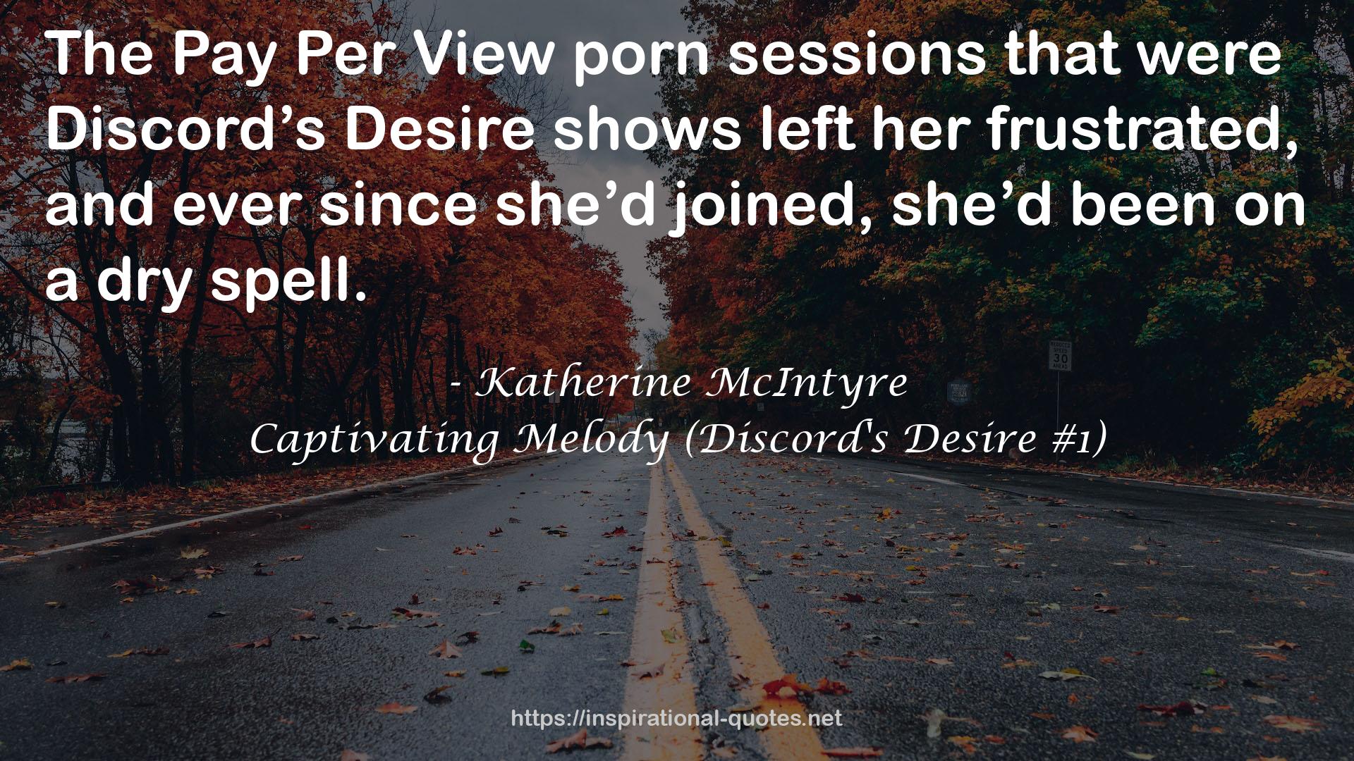 Captivating Melody (Discord's Desire #1) QUOTES