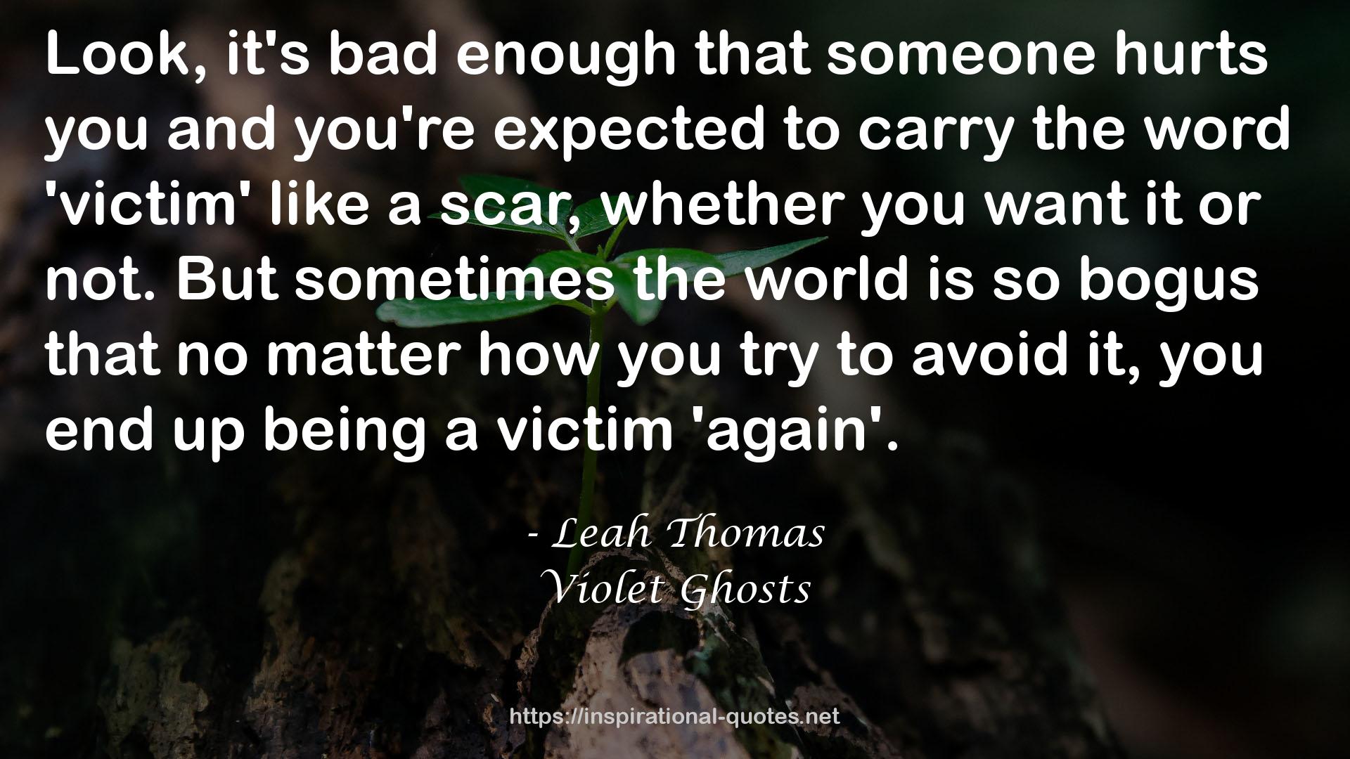 Violet Ghosts QUOTES