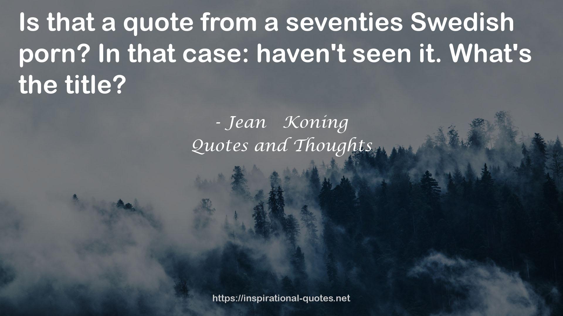 Jean   Koning QUOTES