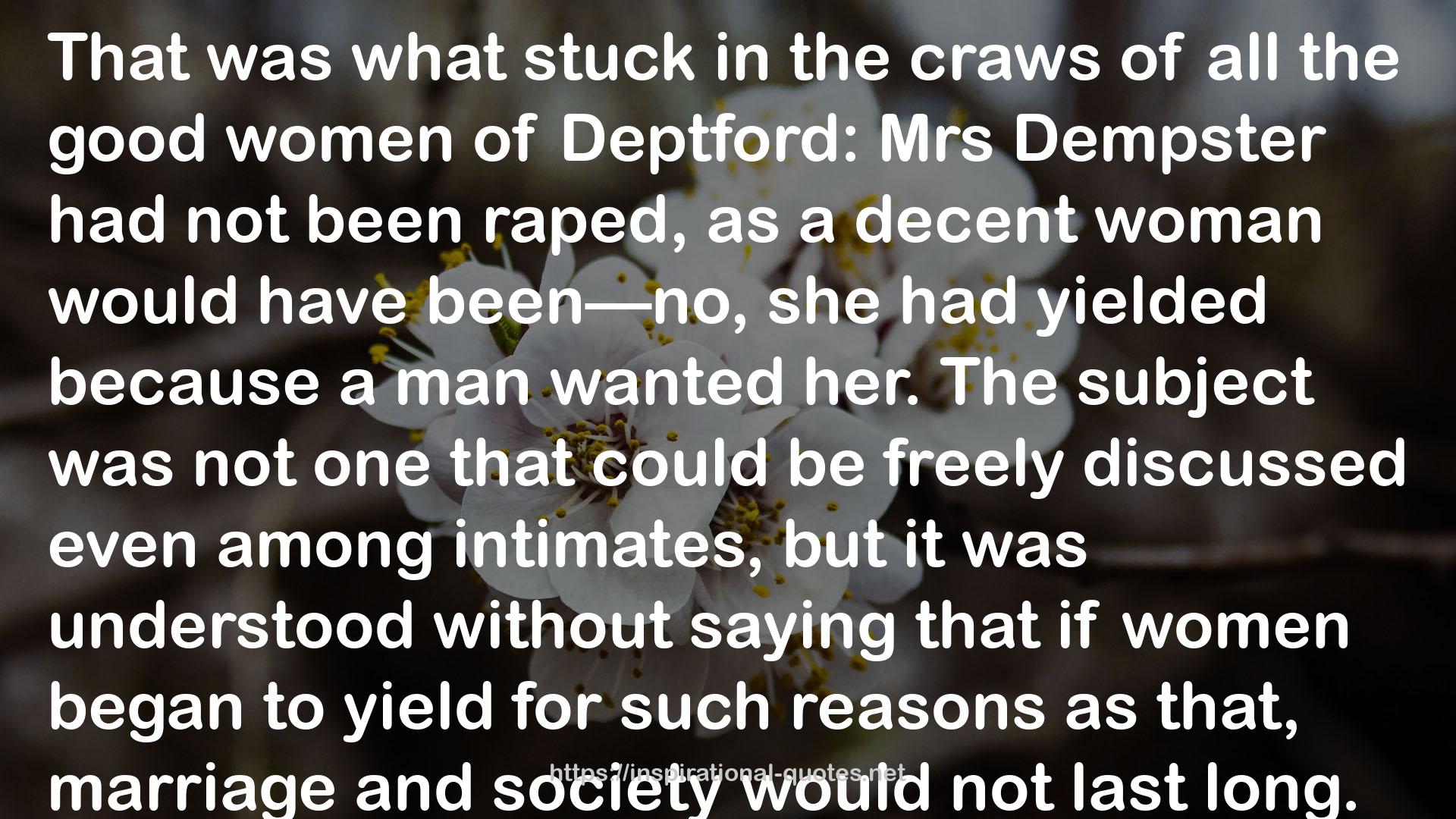 Dempster  QUOTES