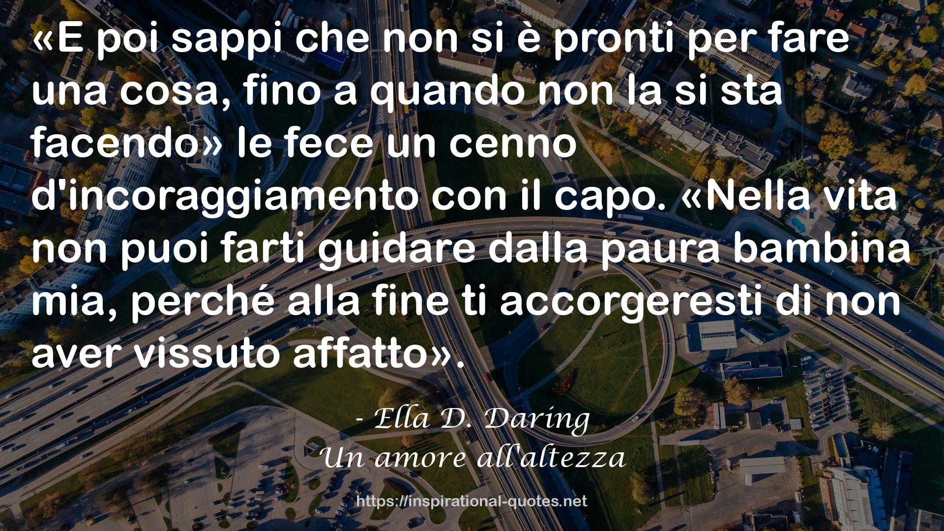 Ella D. Daring QUOTES