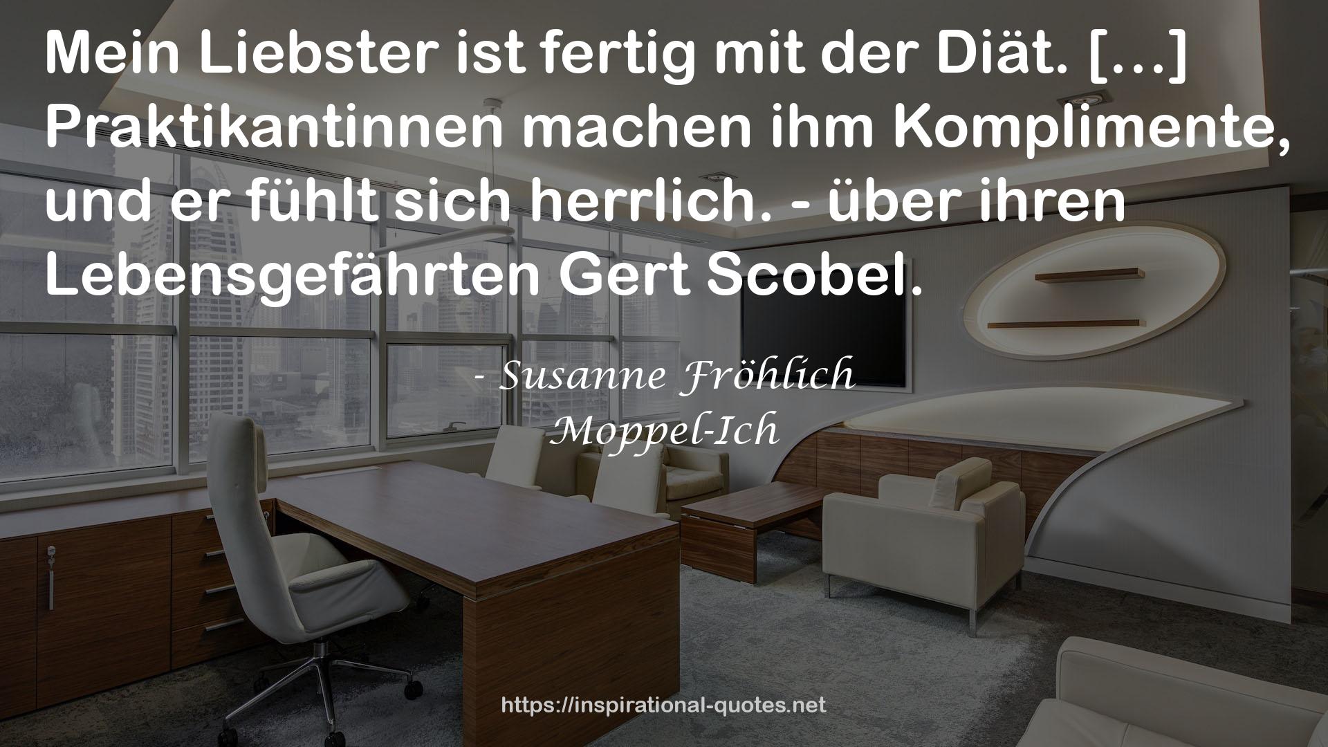 Susanne Fröhlich QUOTES