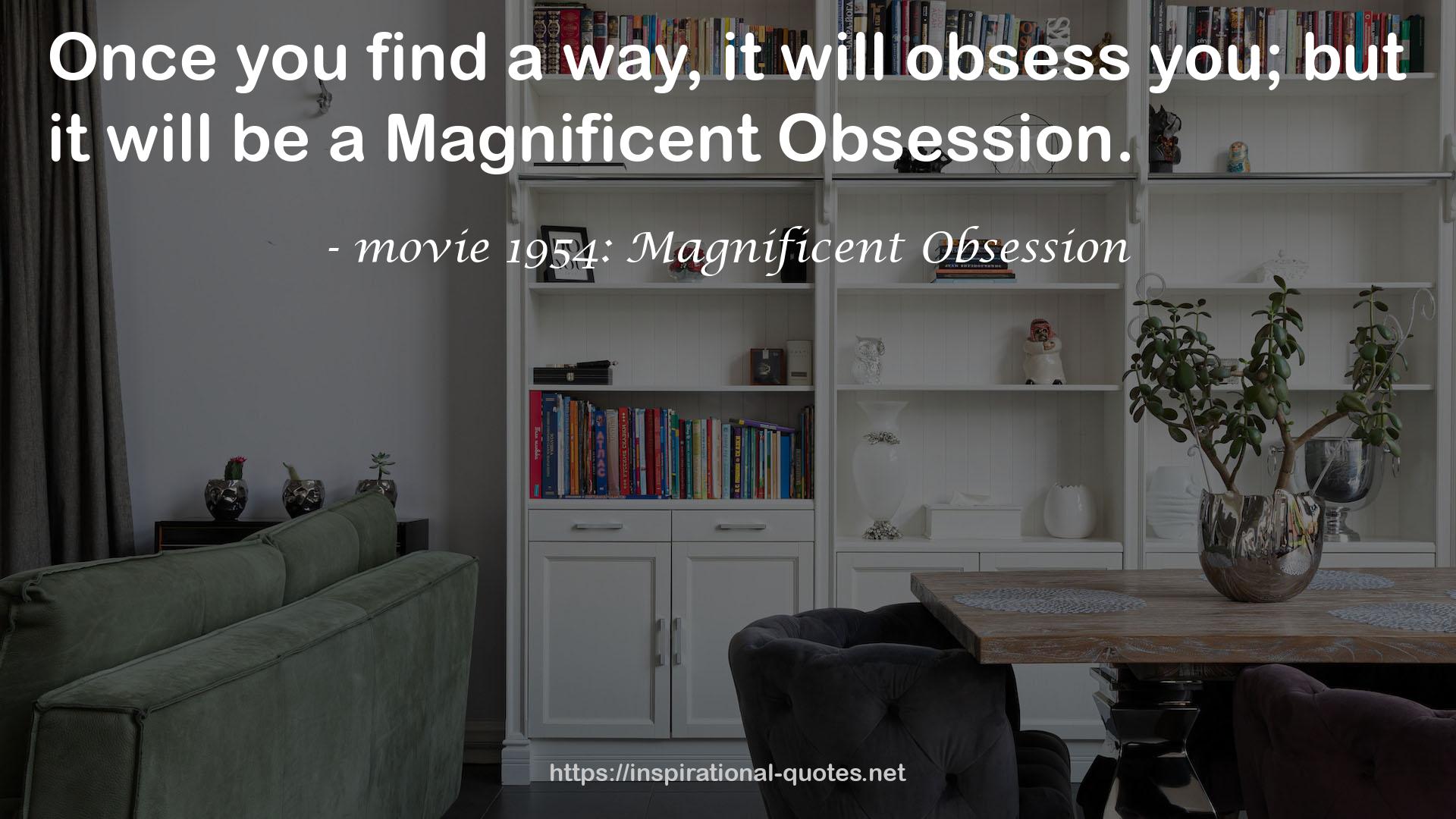 movie 1954: Magnificent Obsession QUOTES