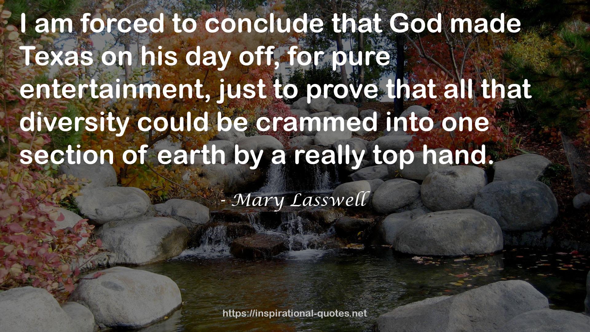 Mary Lasswell QUOTES