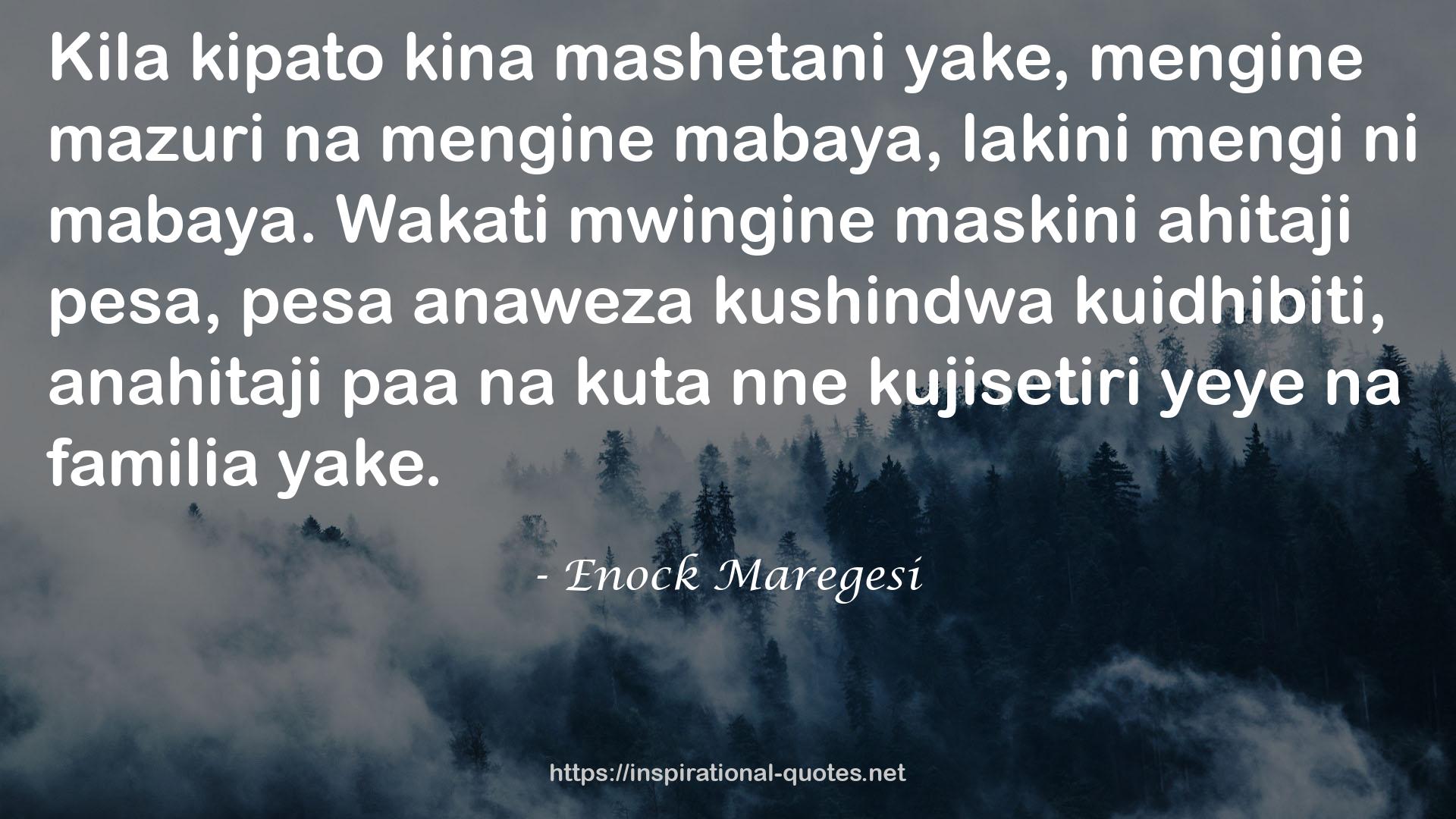 Enock Maregesi QUOTES