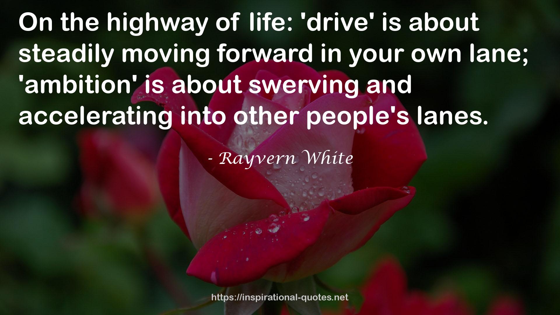 Rayvern White QUOTES