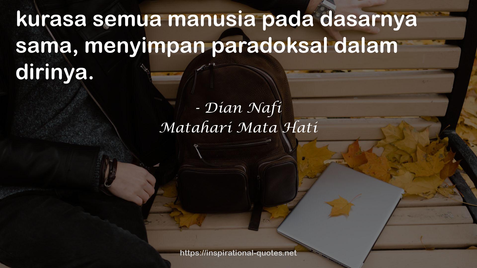 Matahari Mata Hati QUOTES