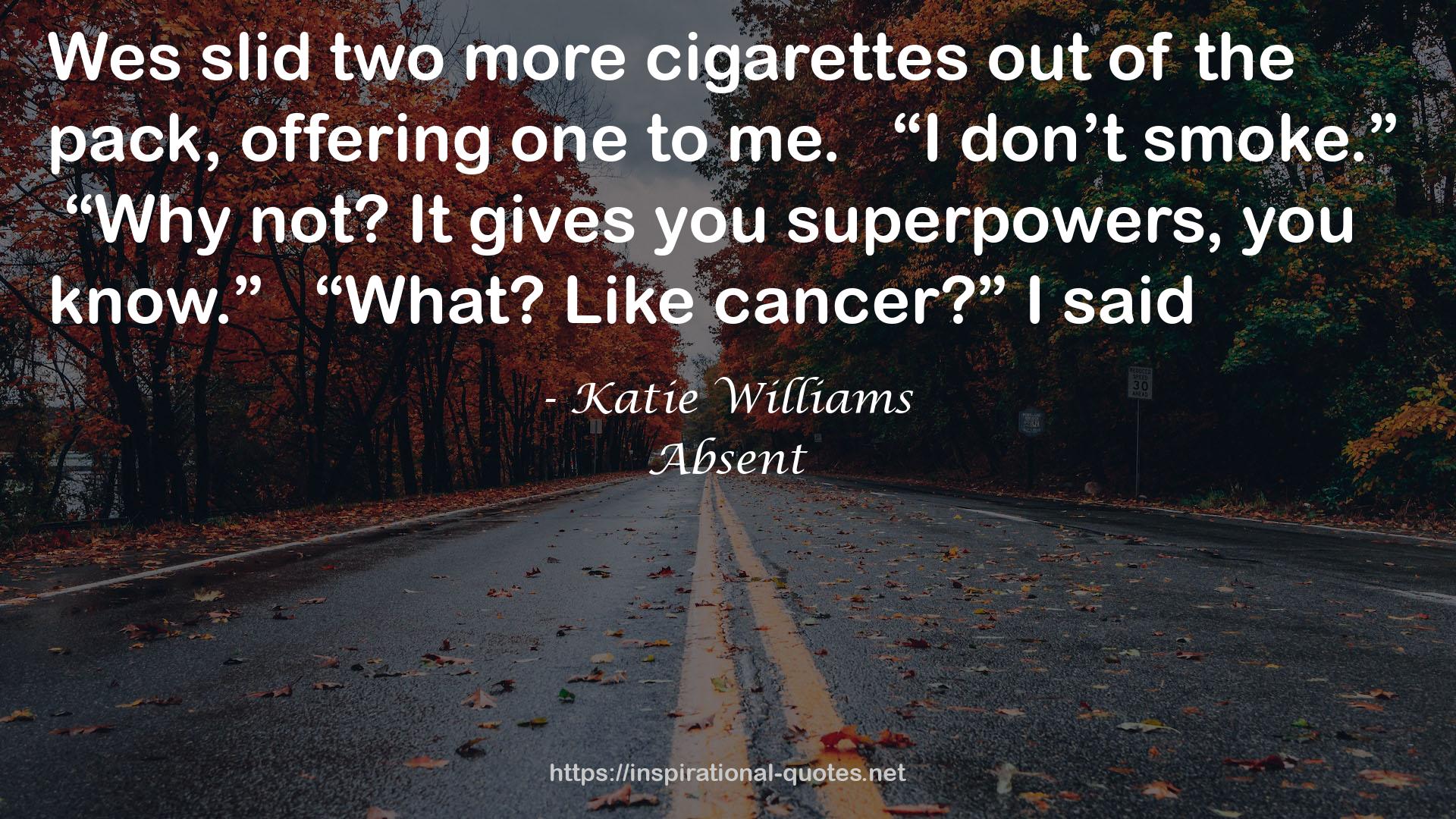 Katie Williams QUOTES