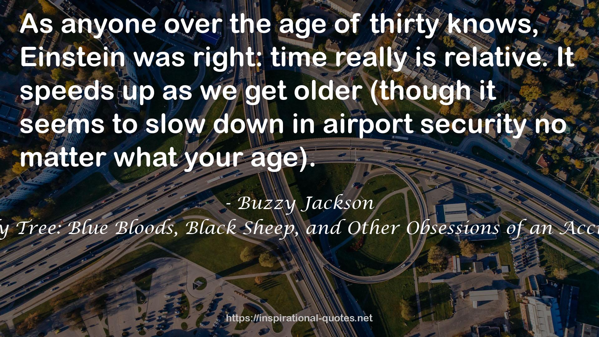 Buzzy Jackson QUOTES