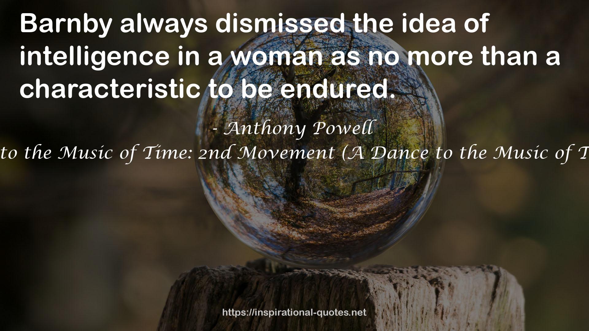 A Dance to the Music of Time: 2nd Movement (A Dance to the Music of Time, #4-6) QUOTES