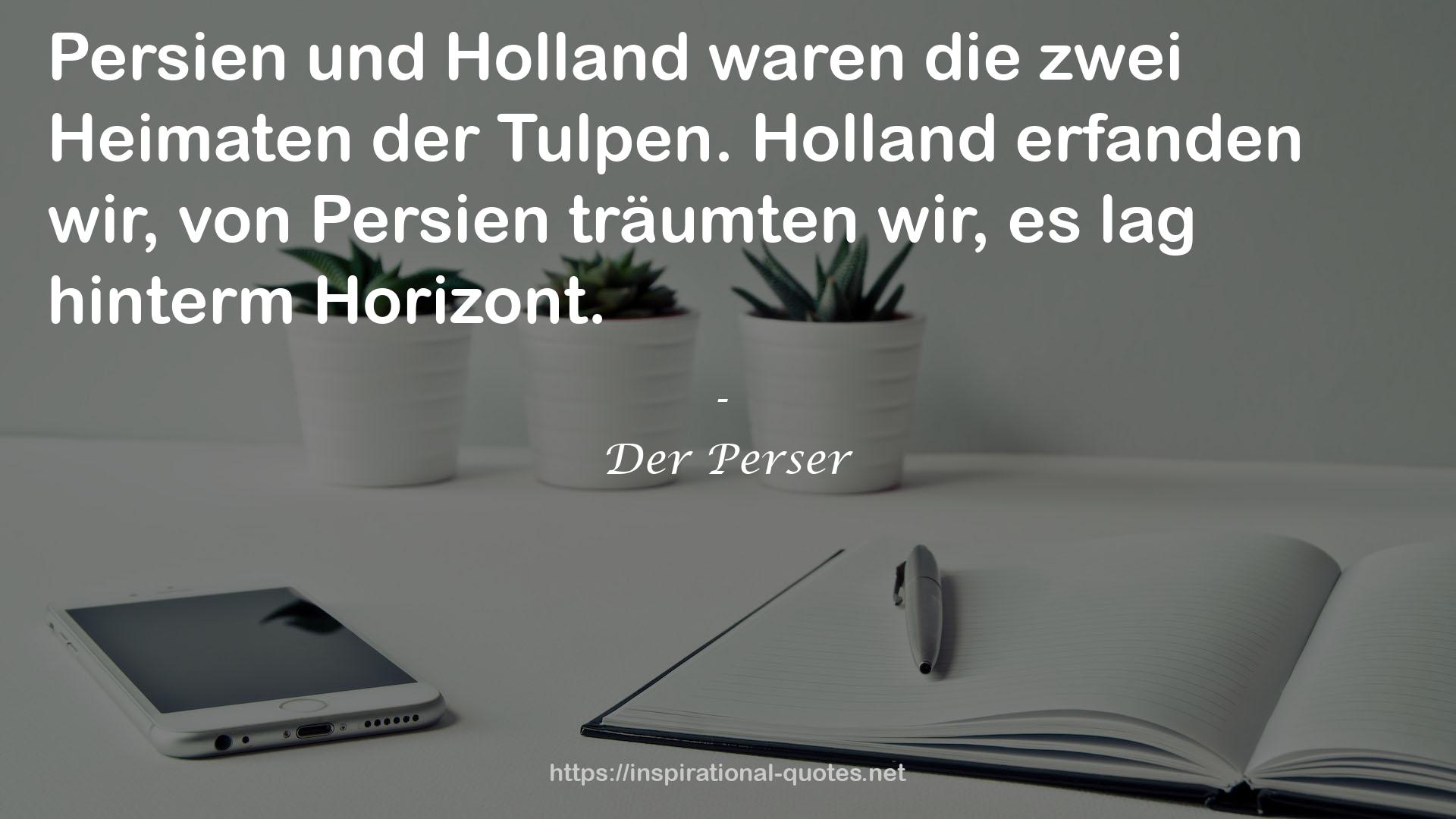 Der Perser QUOTES