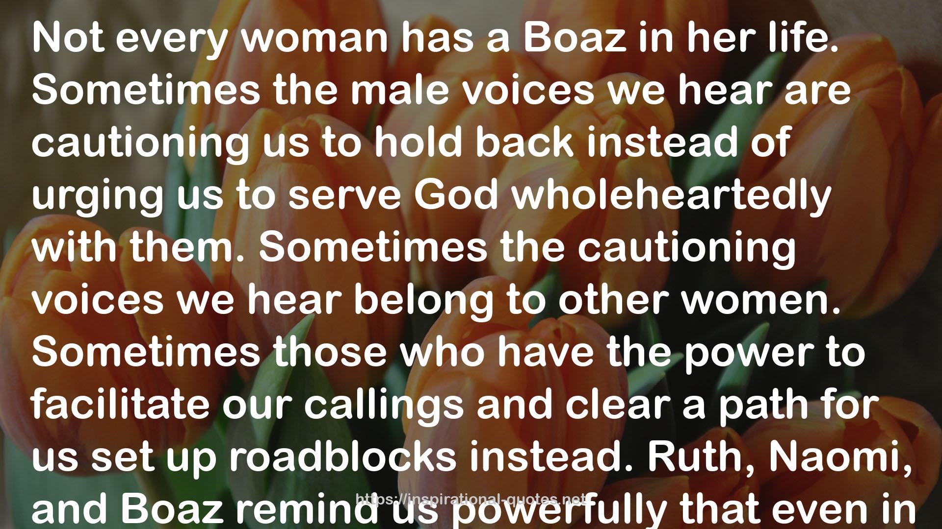 Boaz  QUOTES