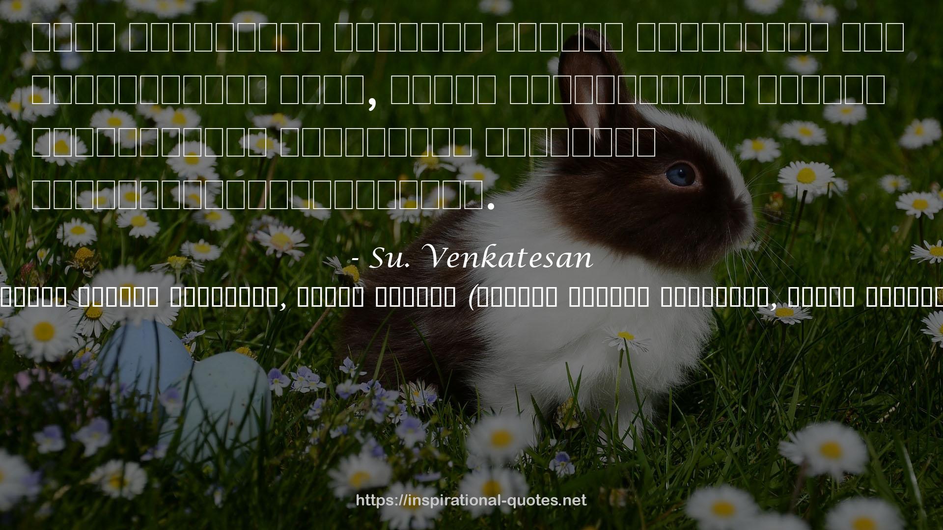 Su. Venkatesan QUOTES