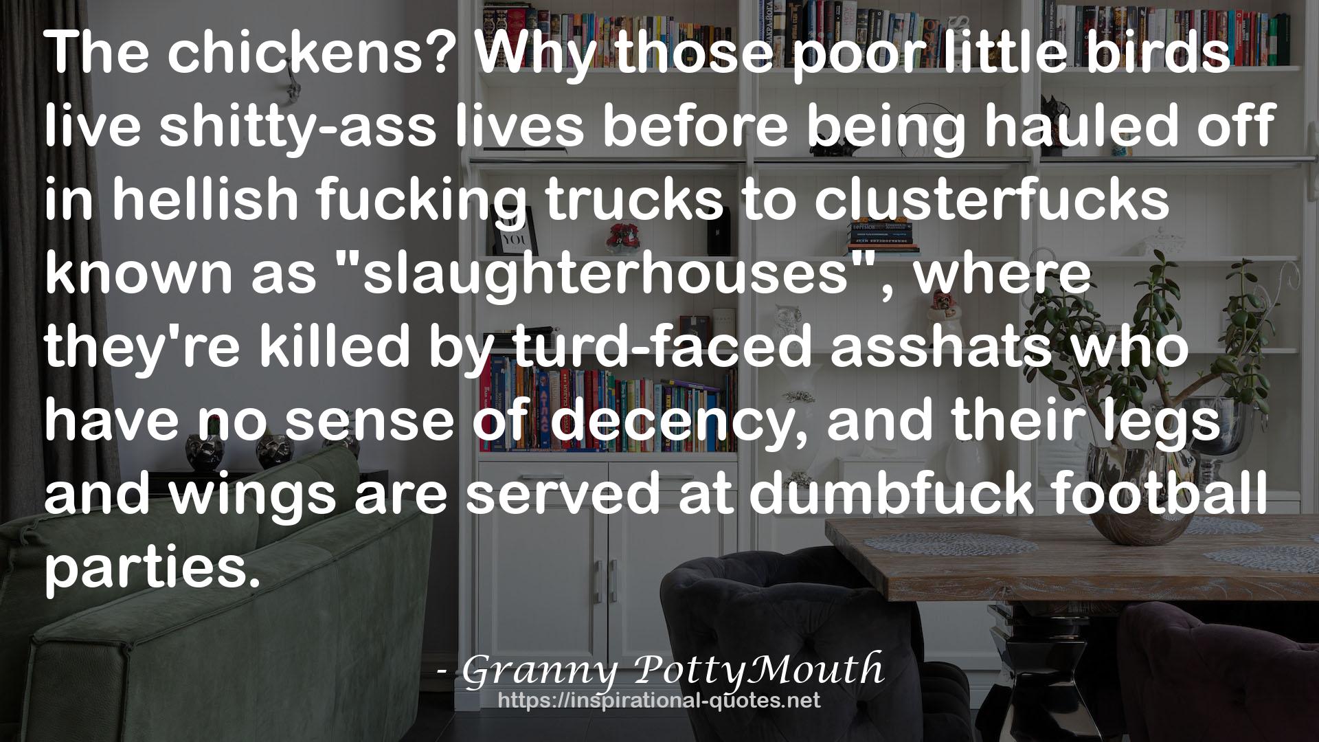 Granny PottyMouth QUOTES