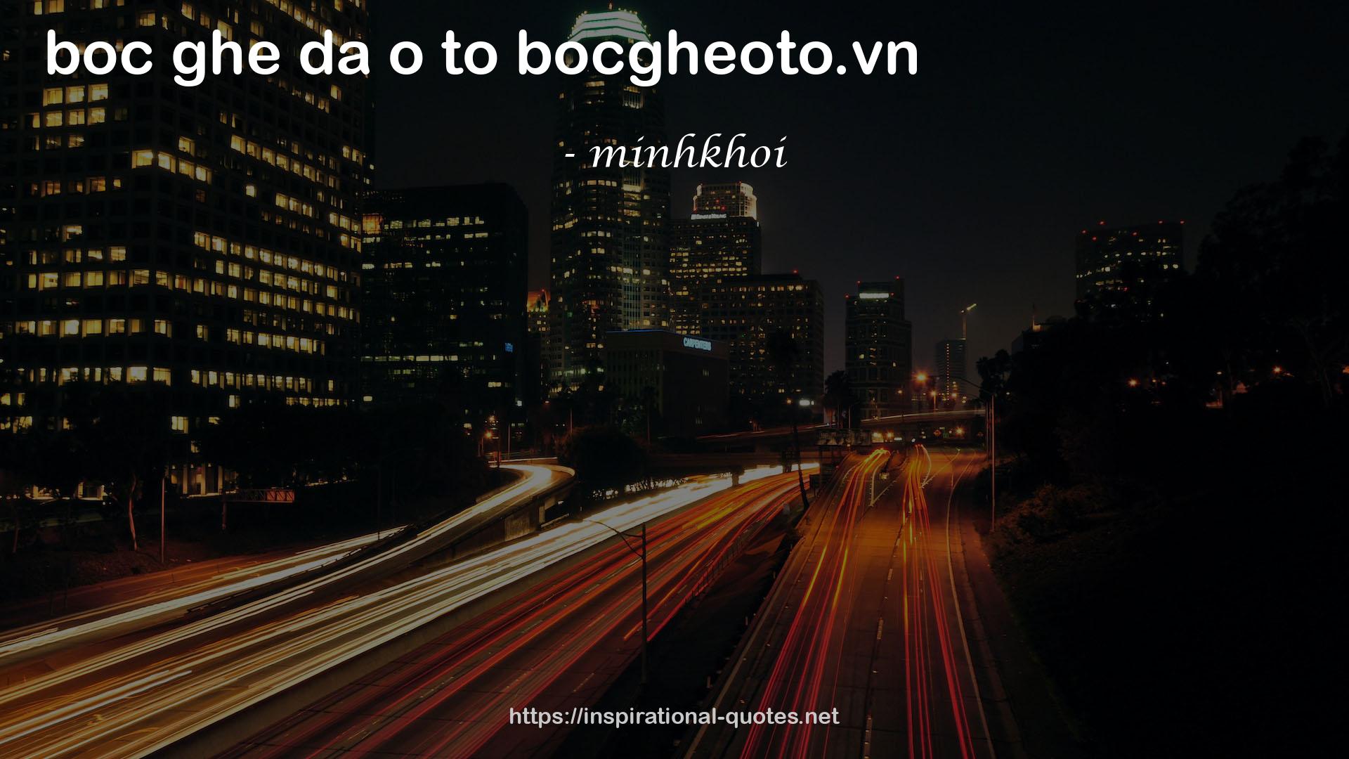 minhkhoi QUOTES