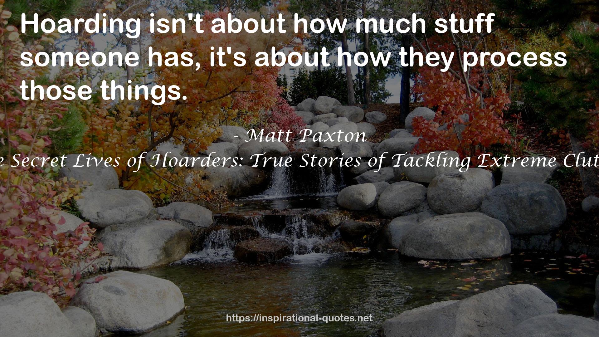 Matt Paxton QUOTES