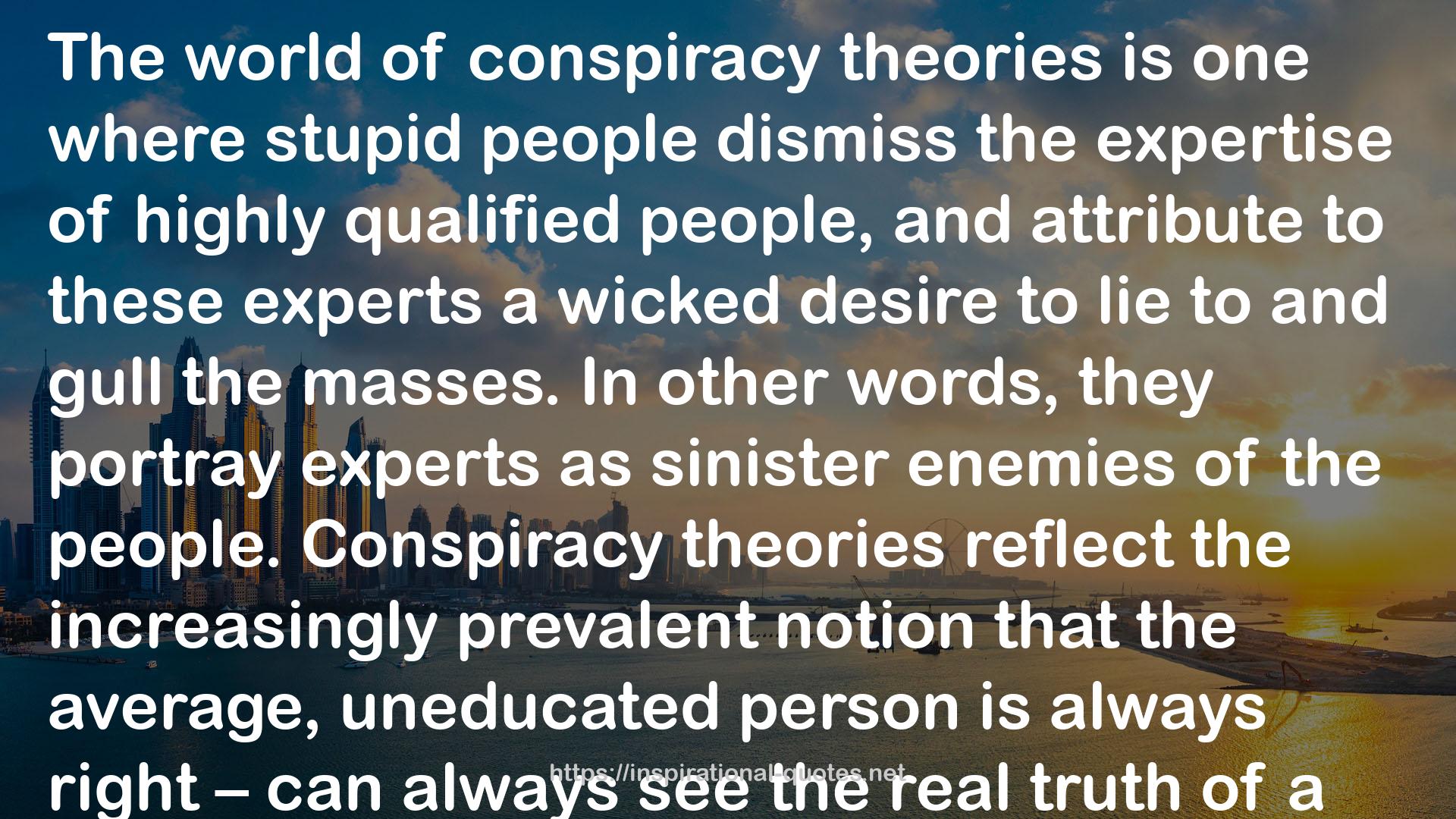 Dumbocalypse Now: The First Dunning-Kruger President QUOTES