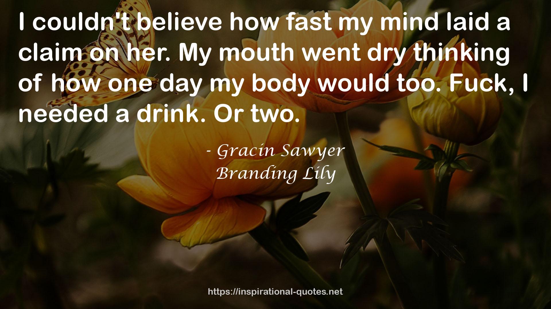 Gracin Sawyer QUOTES