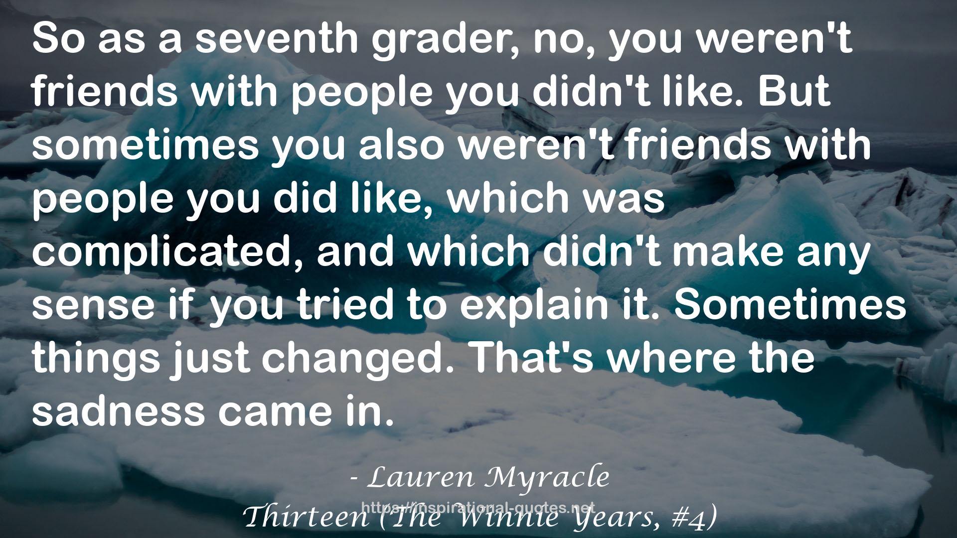 Thirteen (The Winnie Years, #4) QUOTES