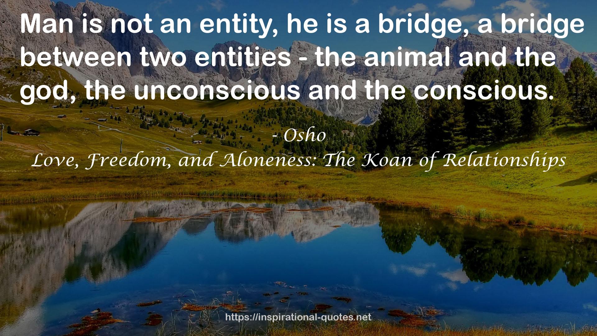 Love, Freedom, and Aloneness: The Koan of Relationships QUOTES