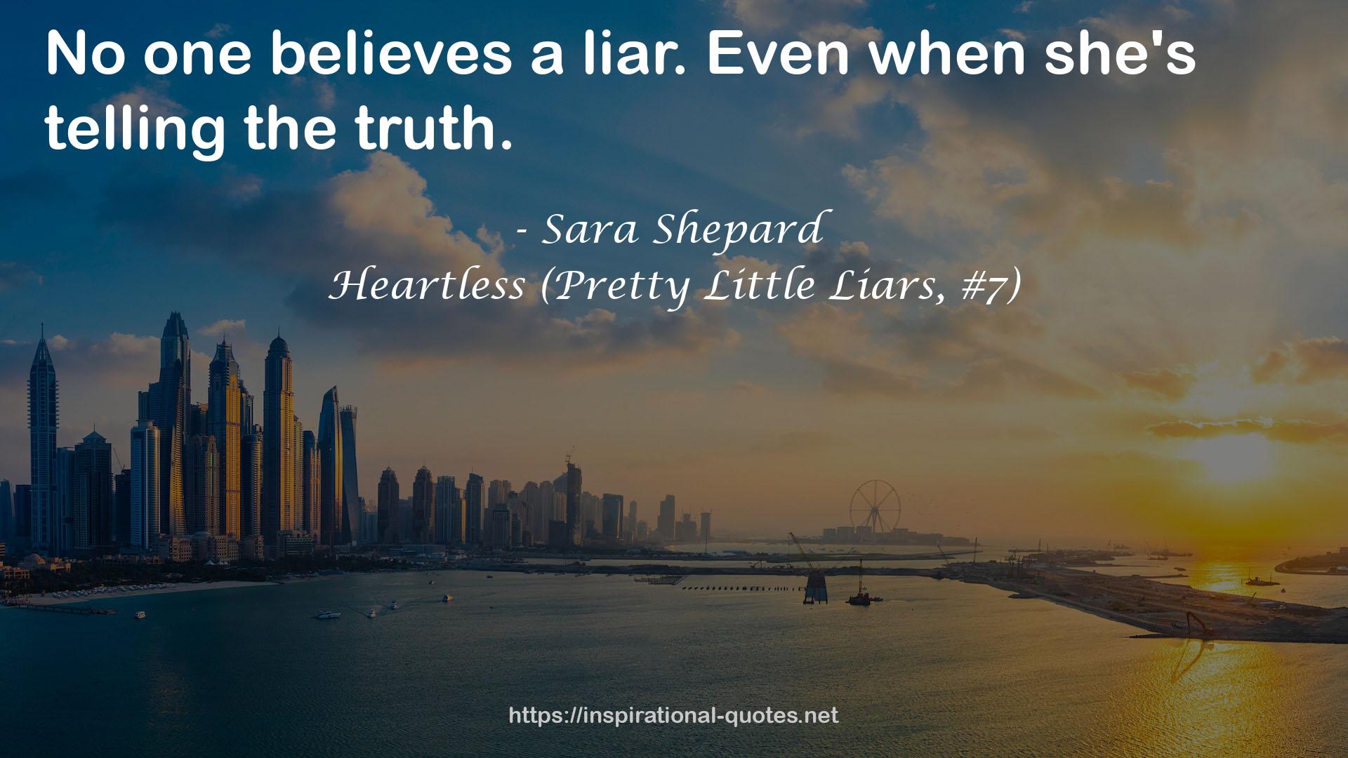 Heartless (Pretty Little Liars, #7) QUOTES