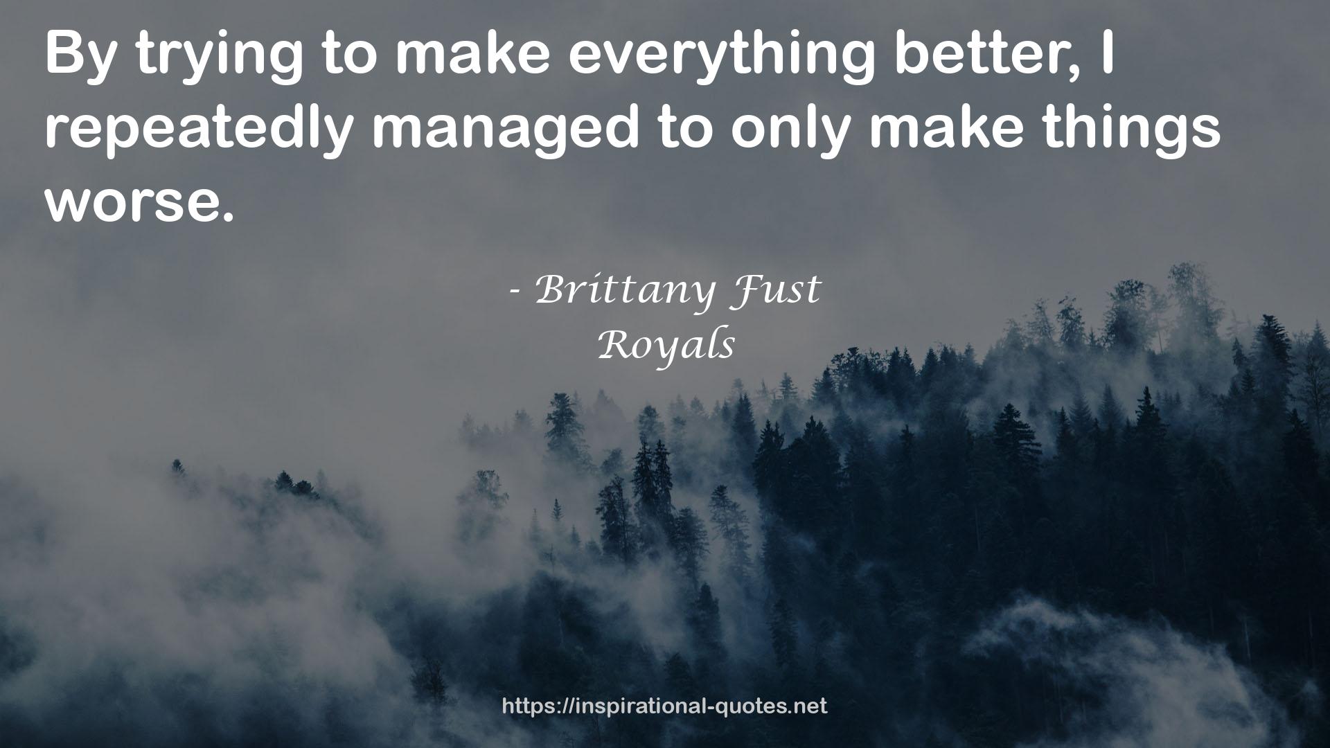 Royals QUOTES