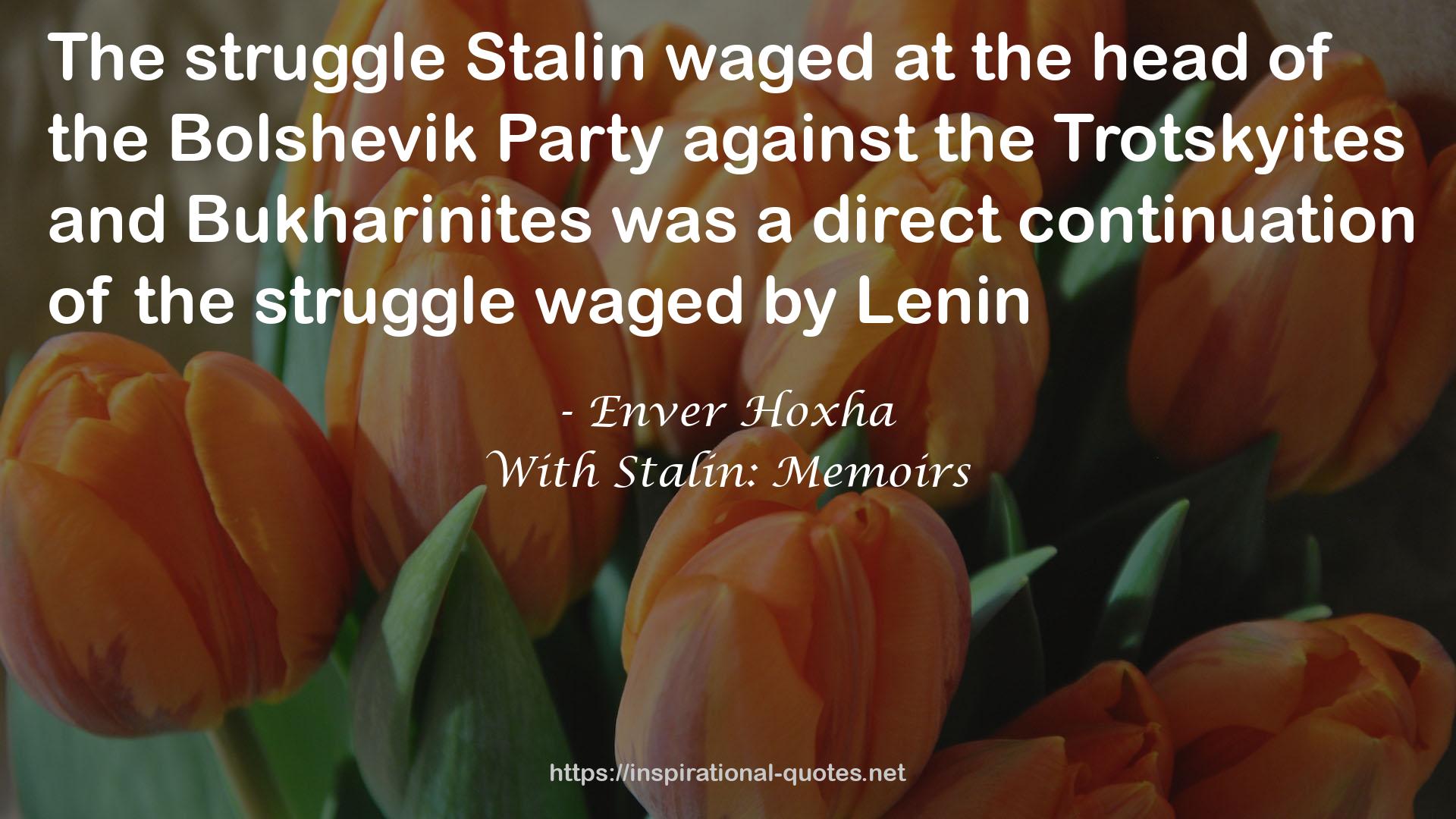 With Stalin: Memoirs QUOTES