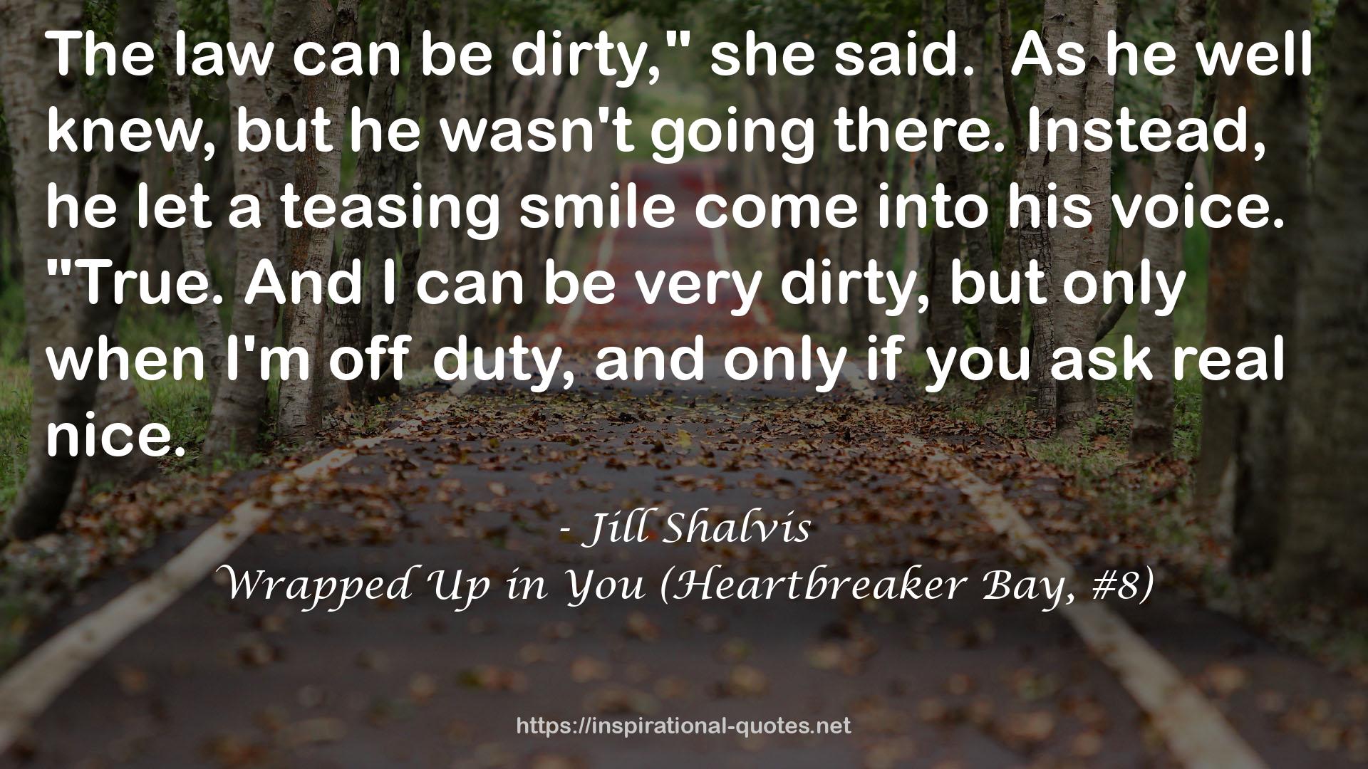 Wrapped Up in You (Heartbreaker Bay, #8) QUOTES