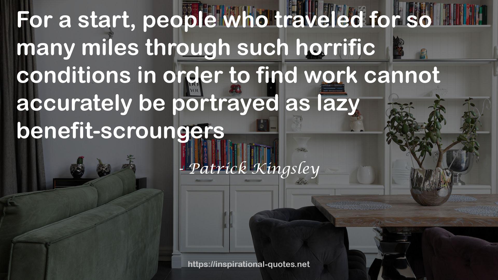 Patrick Kingsley QUOTES