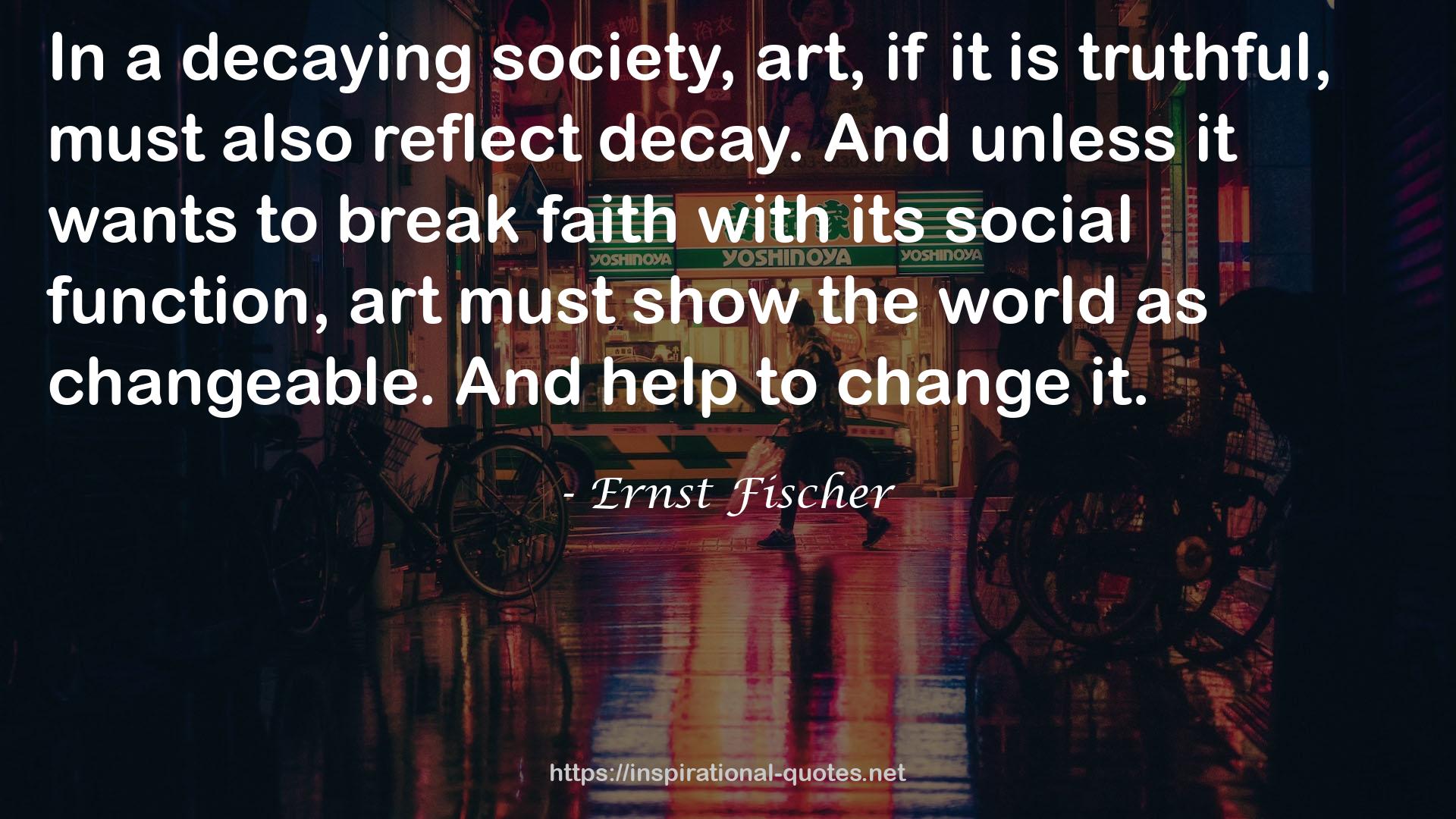 Ernst Fischer QUOTES