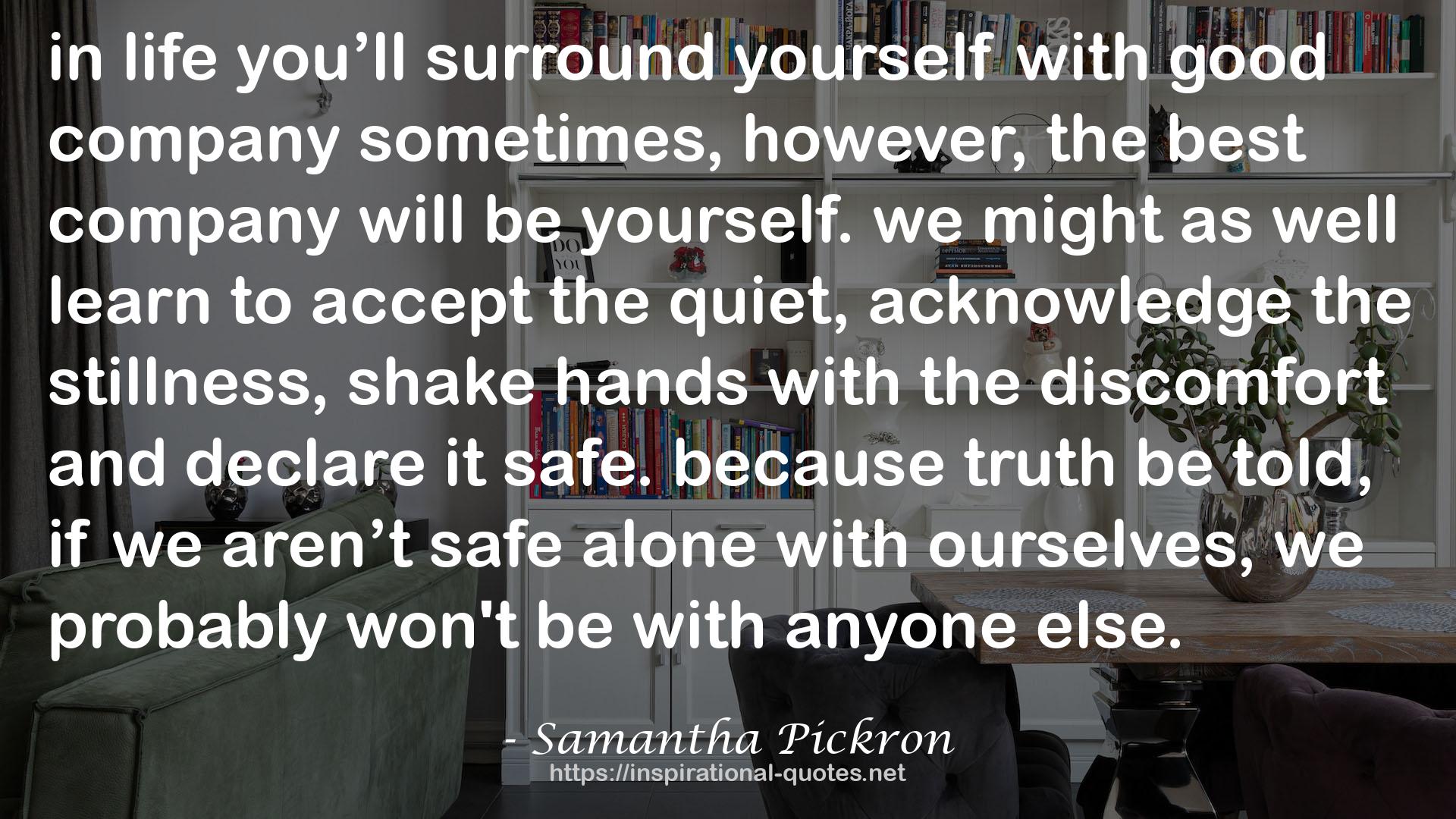 Samantha Pickron QUOTES