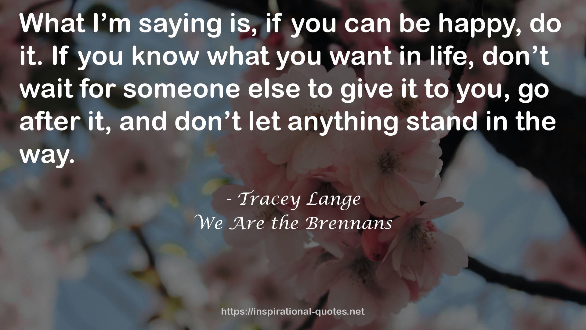 Tracey Lange QUOTES