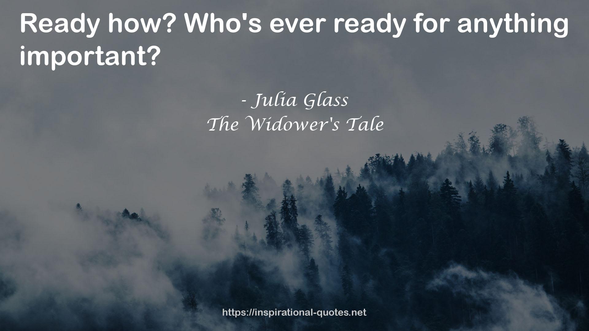 The Widower's Tale QUOTES