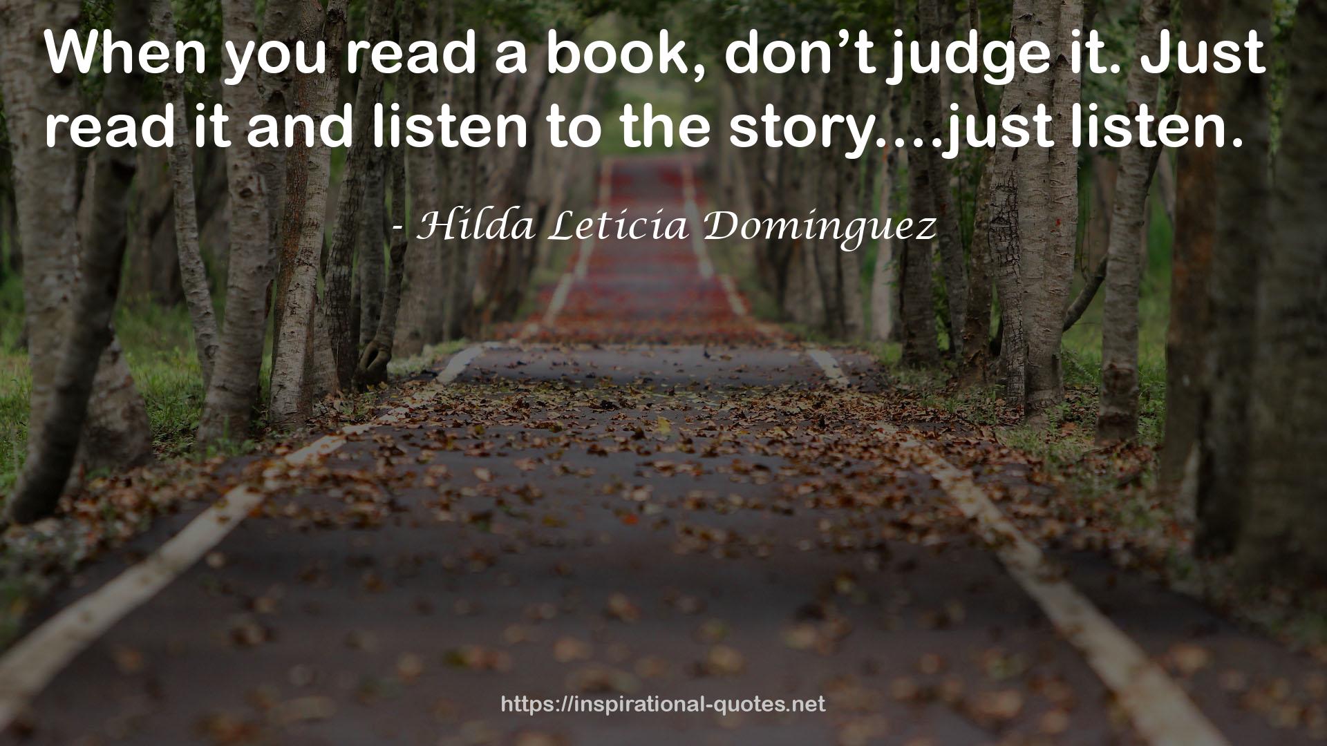 Hilda Leticia Dominguez QUOTES