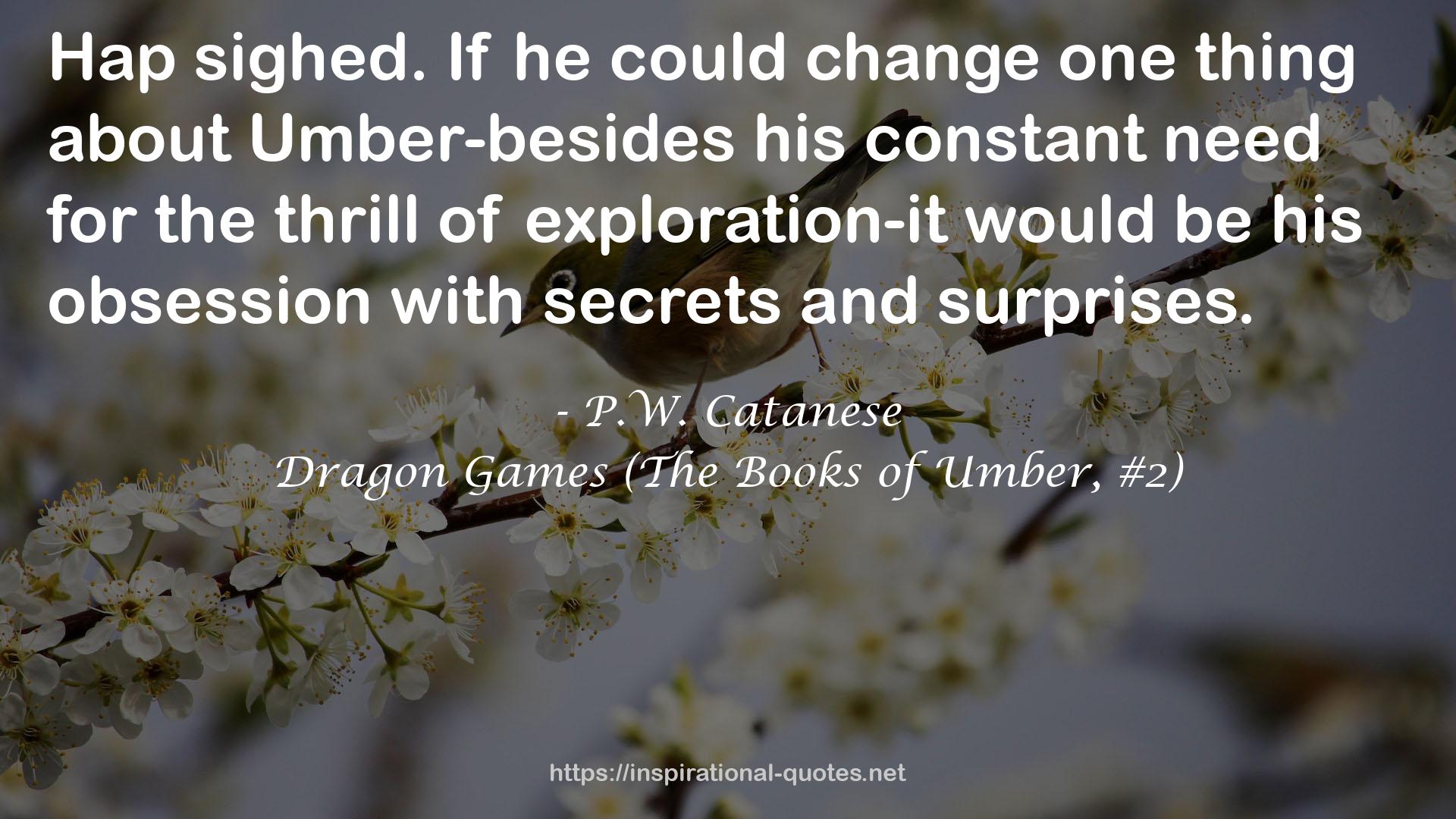 Dragon Games (The Books of Umber, #2) QUOTES