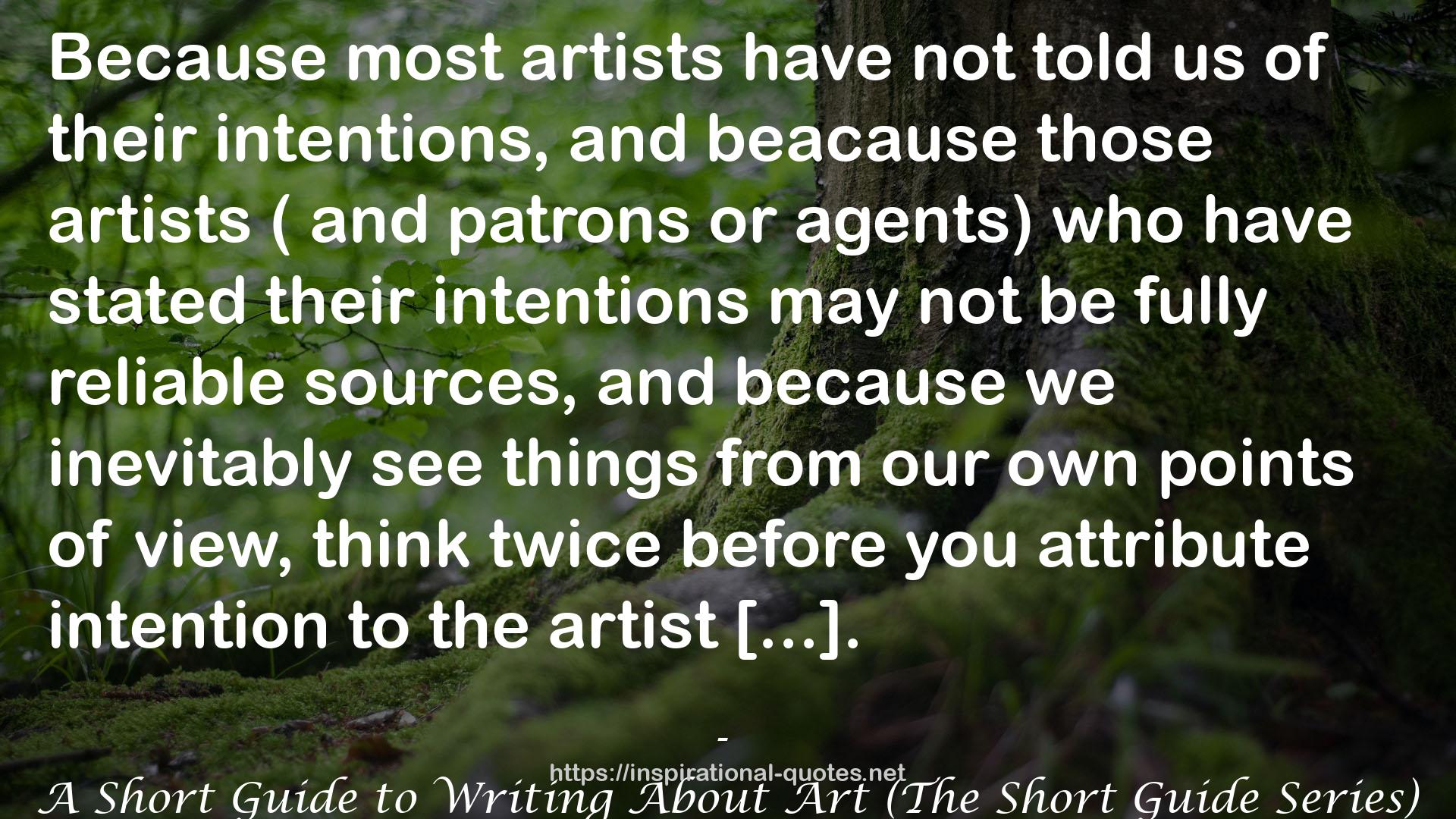 A Short Guide to Writing About Art (The Short Guide Series) QUOTES
