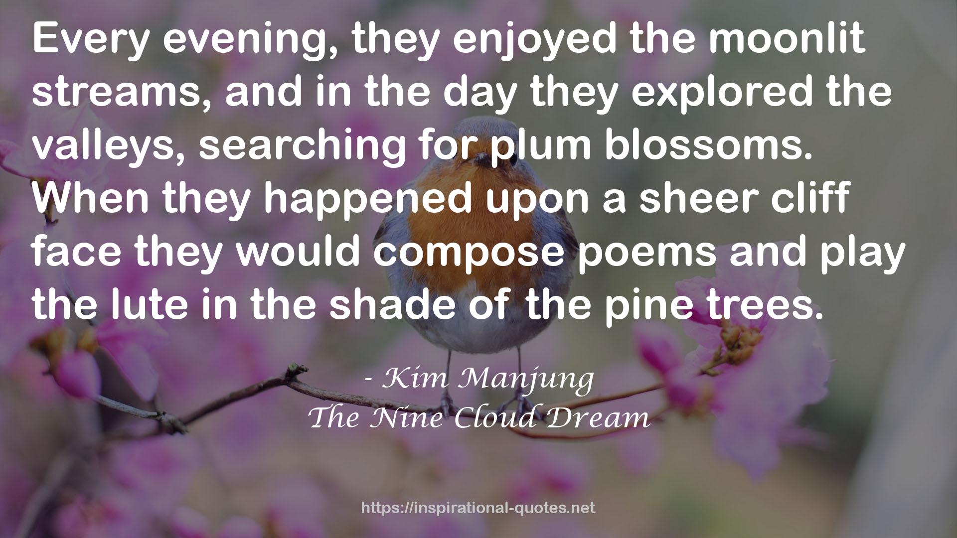 The Nine Cloud Dream QUOTES