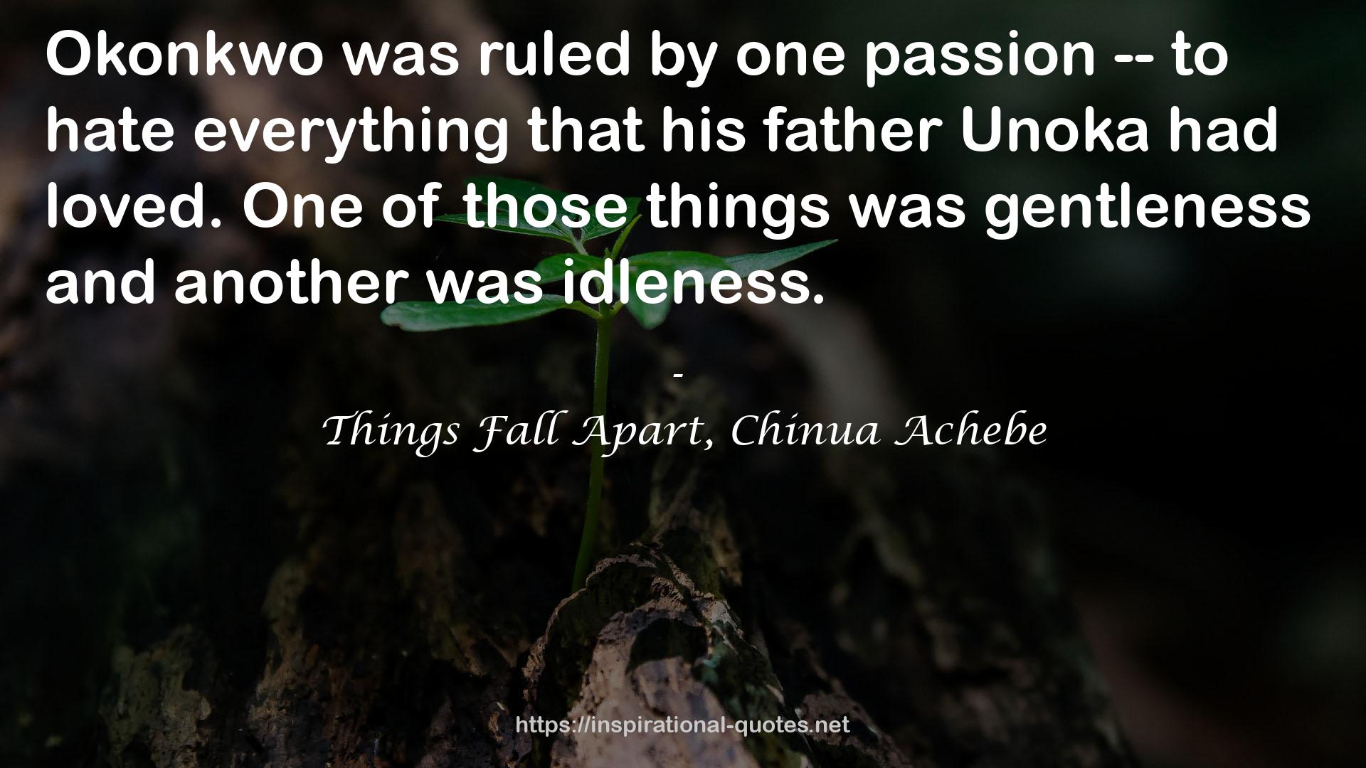 Things Fall Apart, Chinua Achebe QUOTES