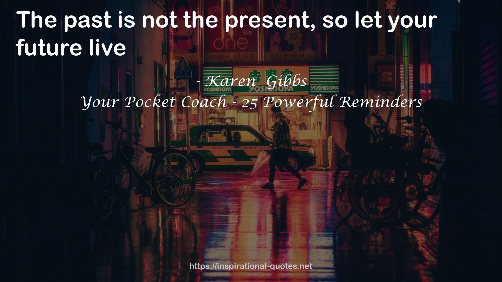 Your Pocket Coach - 25 Powerful Reminders QUOTES