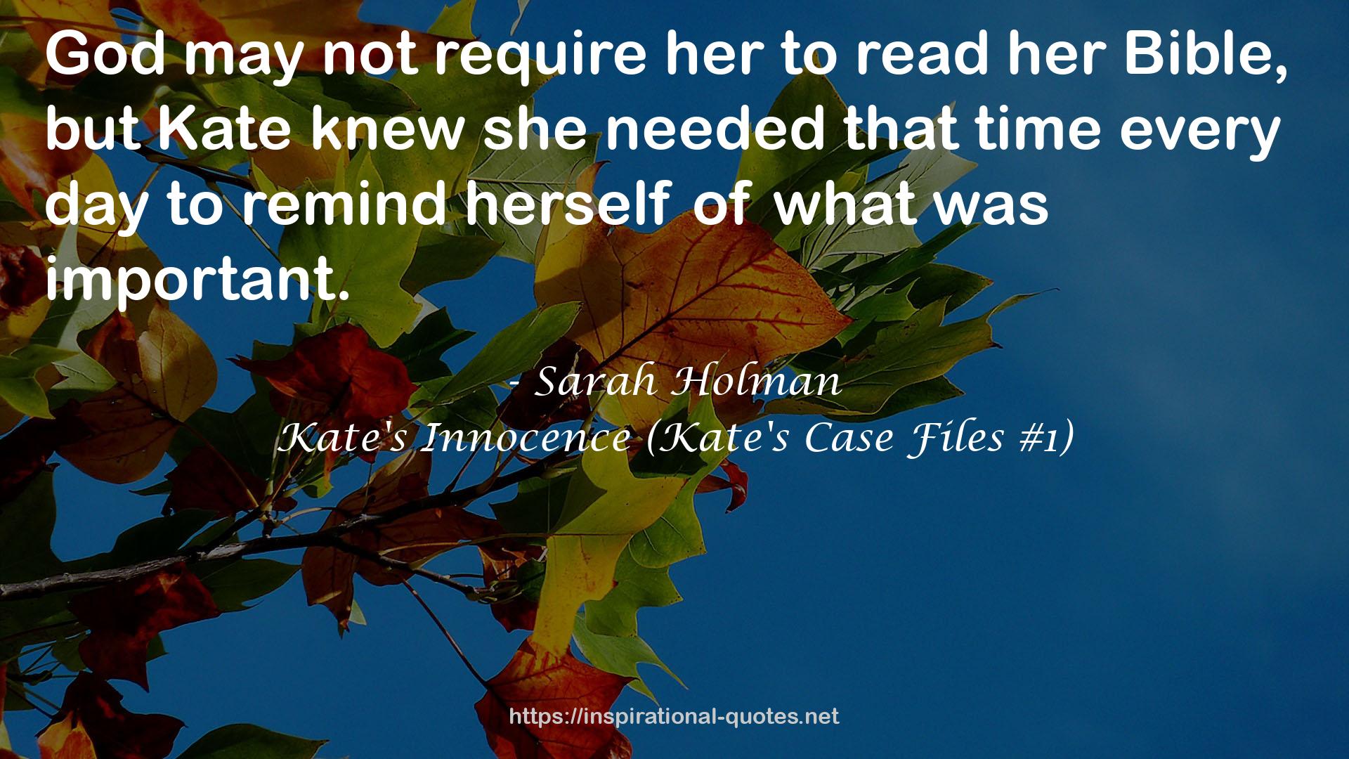 Kate's Innocence (Kate's Case Files #1) QUOTES